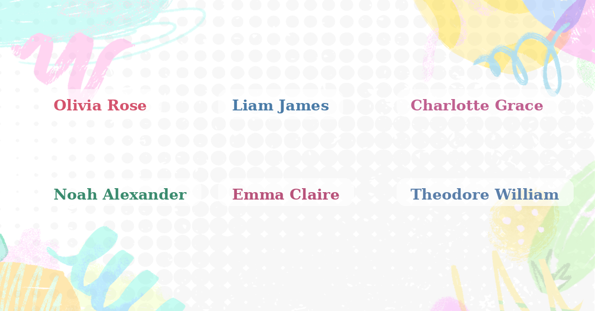 How to Choose the Perfect Middle Name: Rules, Strategies & 100+ Ideas