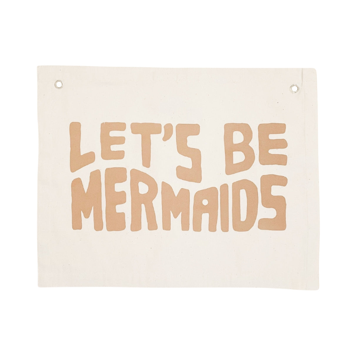 Let's Be Mermaids Clay Banner