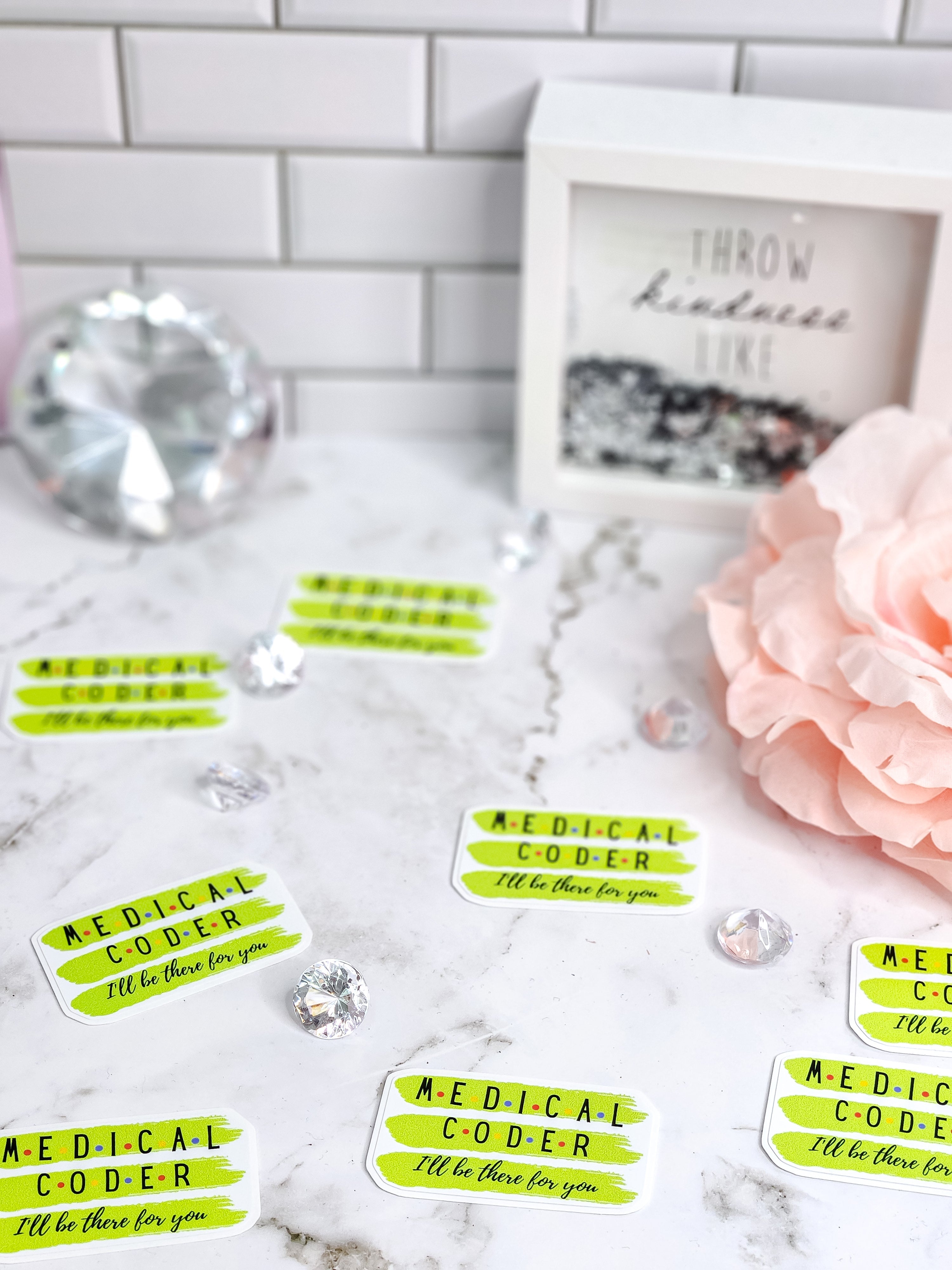 Medical Coder- I'll Be There For You