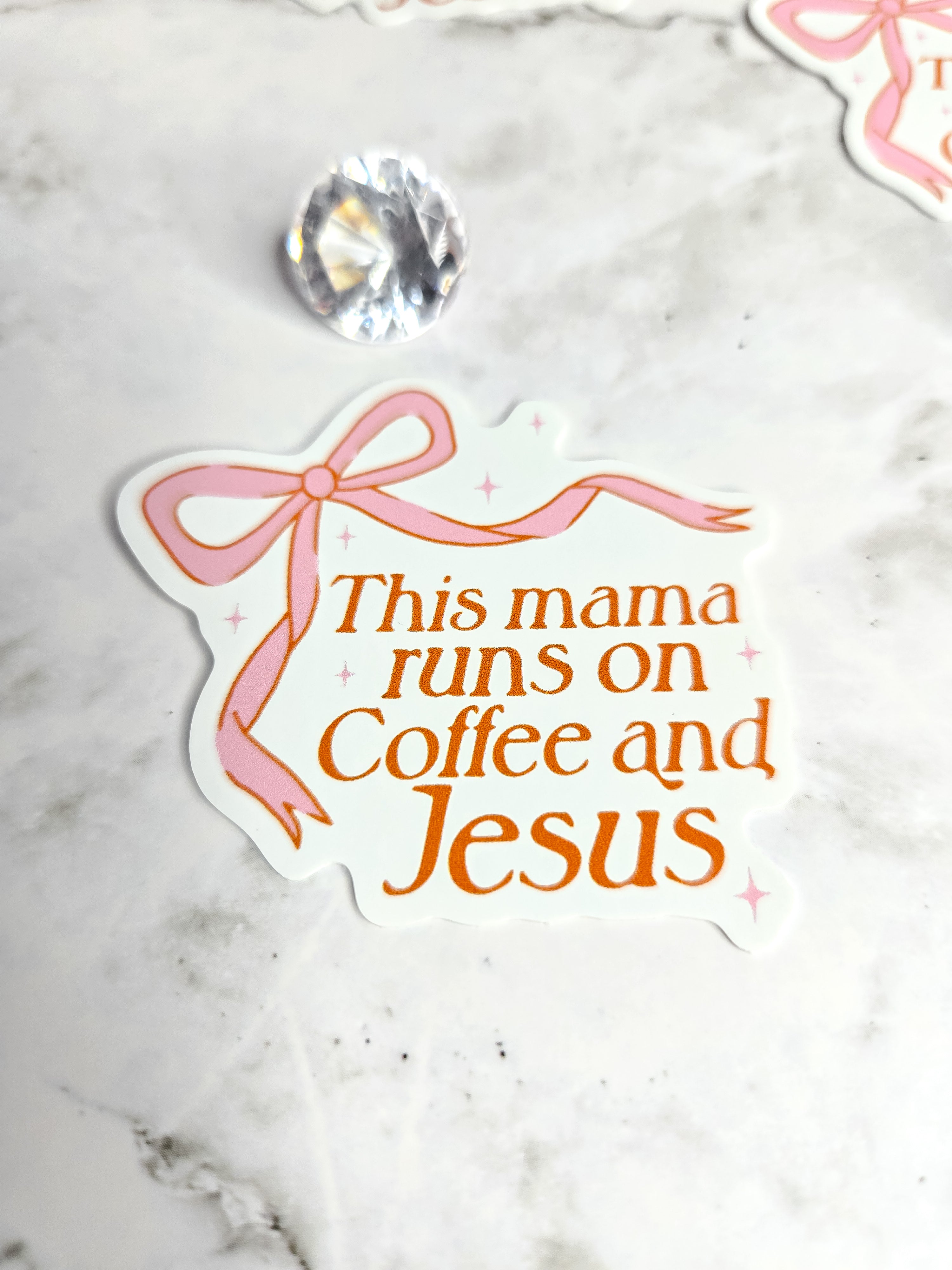 This Mama Runs On Coffee And Jesus Sticker