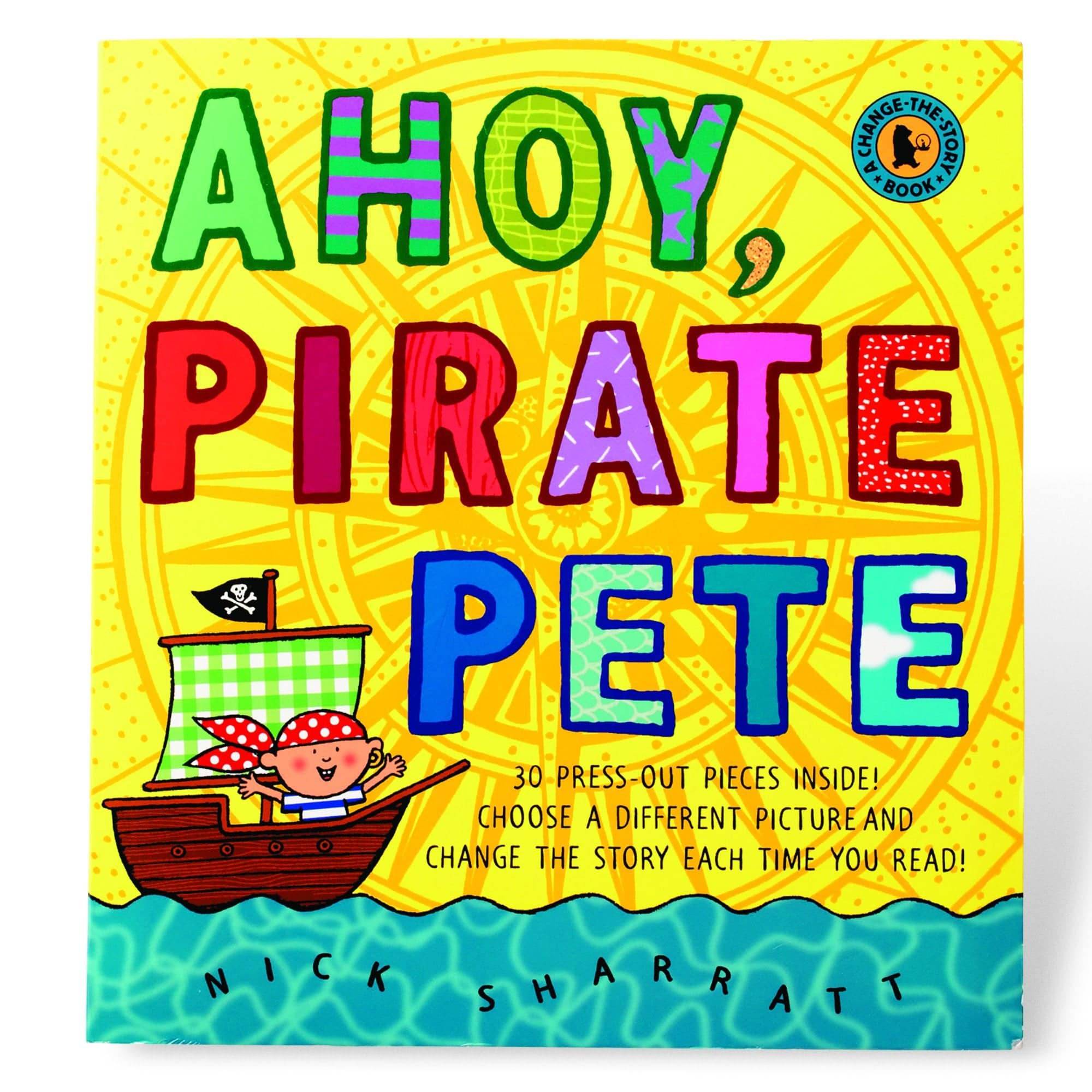 Ahoy, Pirate Pete Change-a-story Book