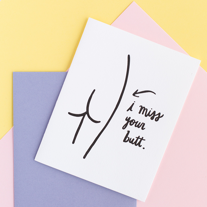 Miss Your Butt