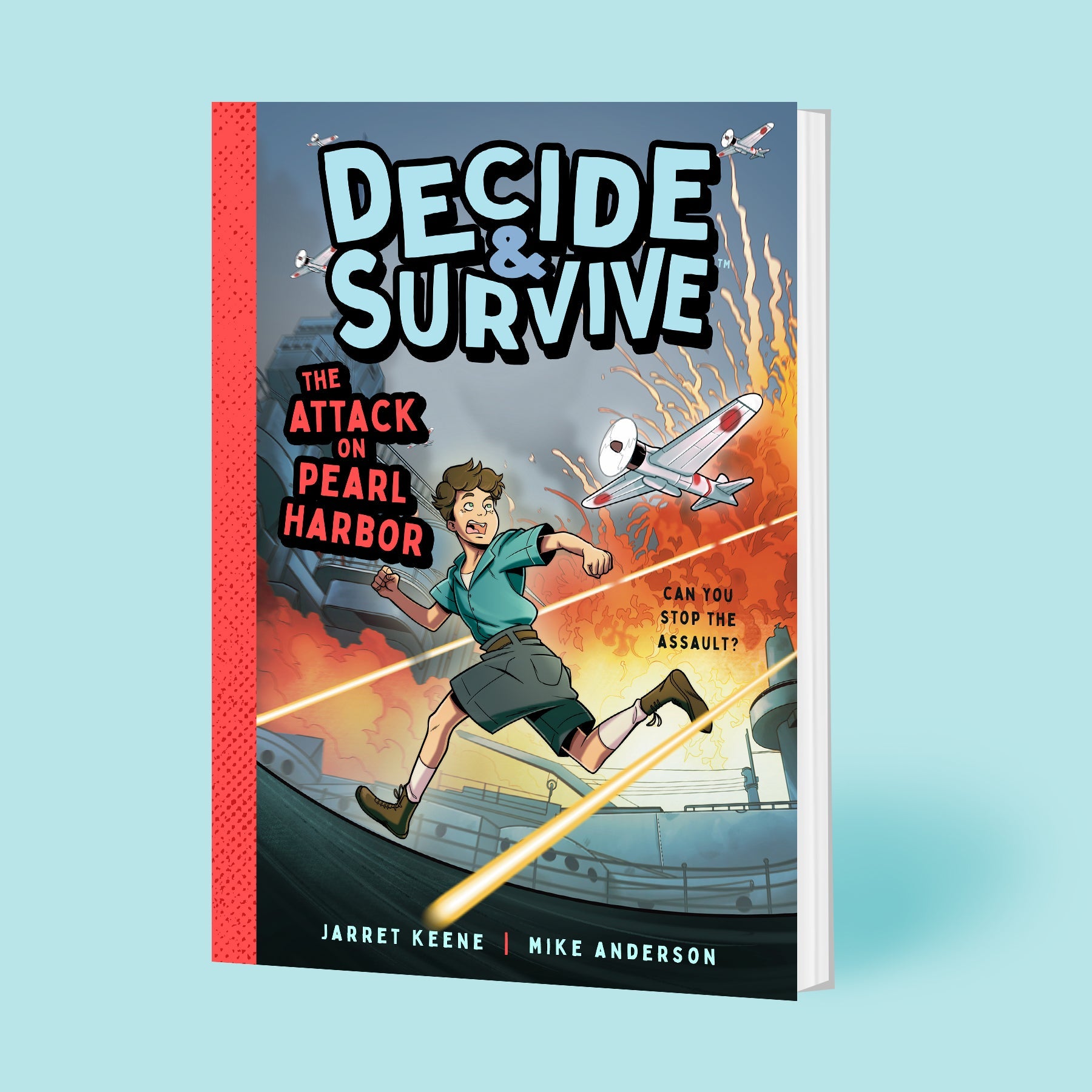 Decide & Survive: The Attack On Pearl Harbor