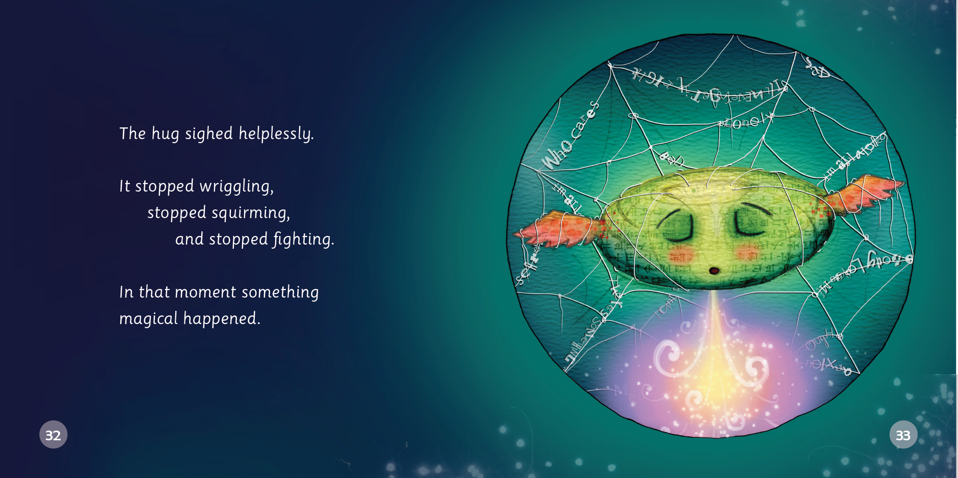 The Hug Who Got Stuck: Teaching Children How To Access Their Heart And Get Free From Sticky Thoughts