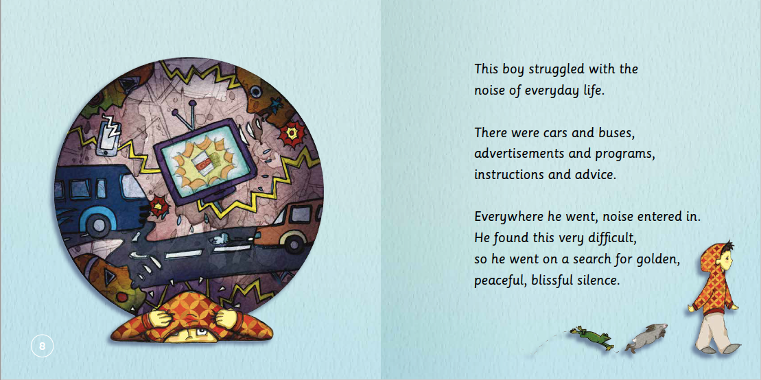 The Boy Who Searched For Silence: Helping Young Children Find Silence Within Themselves