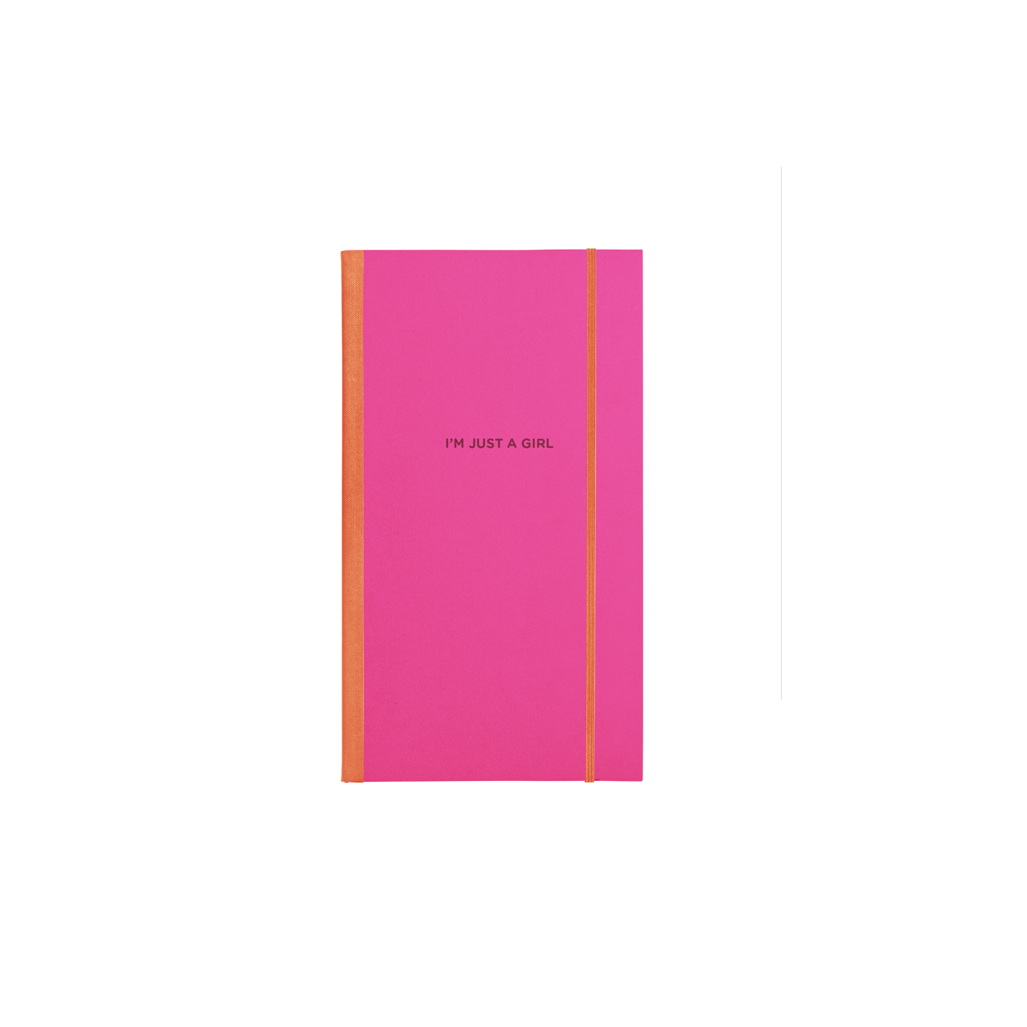 I'm Just A Girl Skinny Notebook