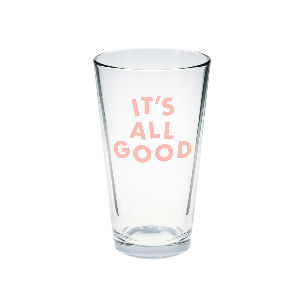 It's All Good Pint Glass Set