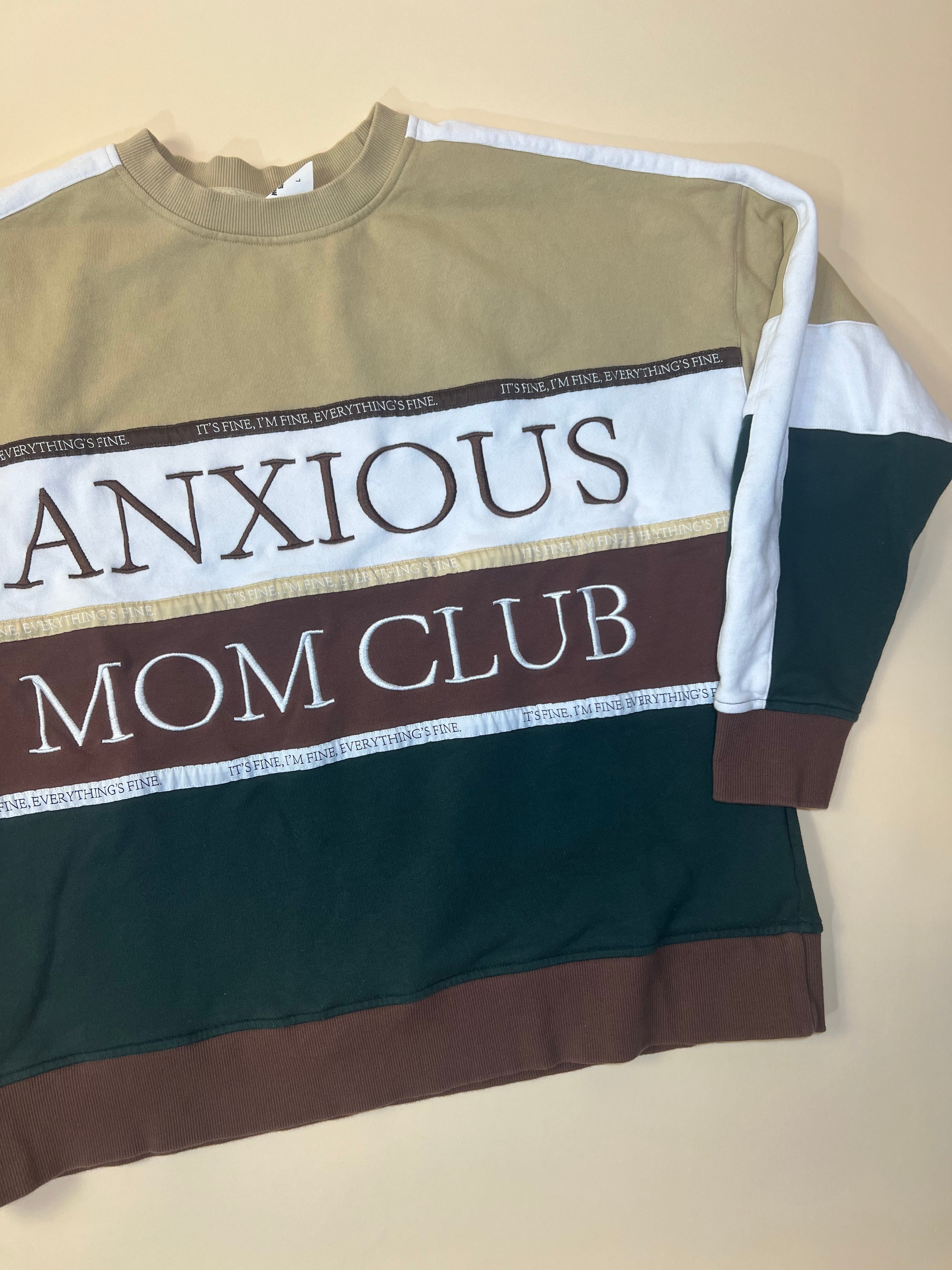 Anxious Mom Club Crewneck