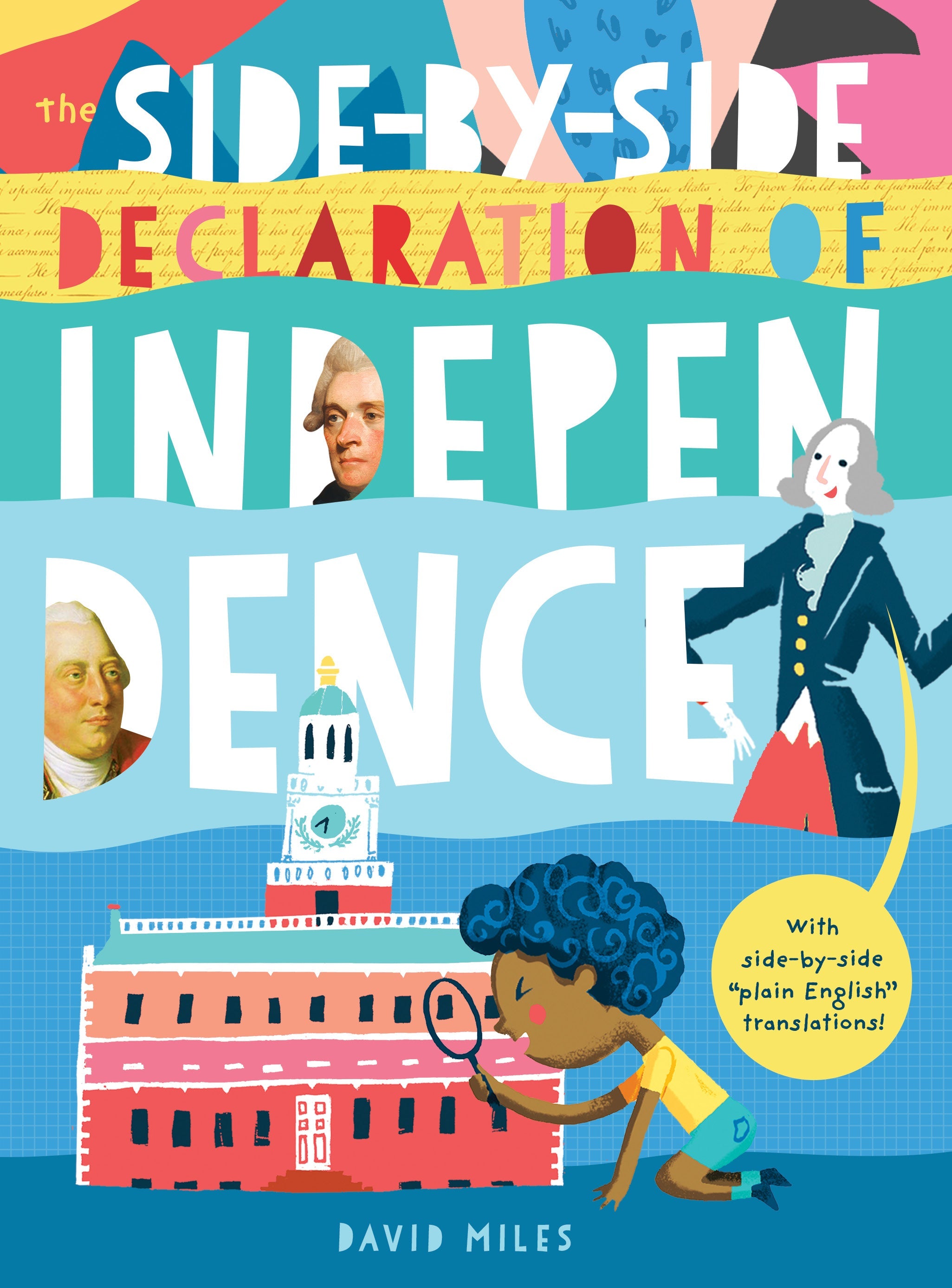 The Side-by-side Declaration Of Independence