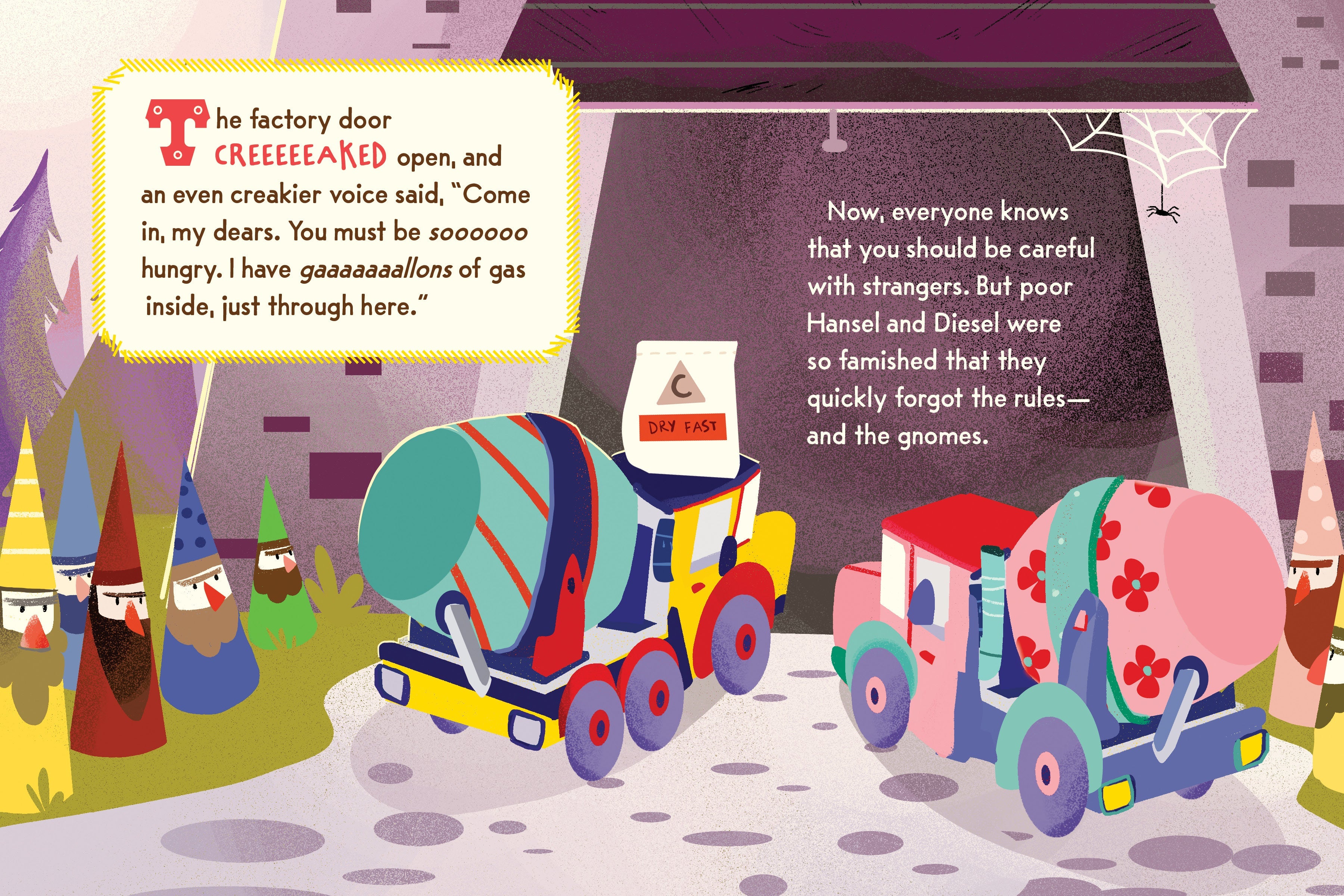 Truck Tales: Hansel And Diesel And The Witch's Factory