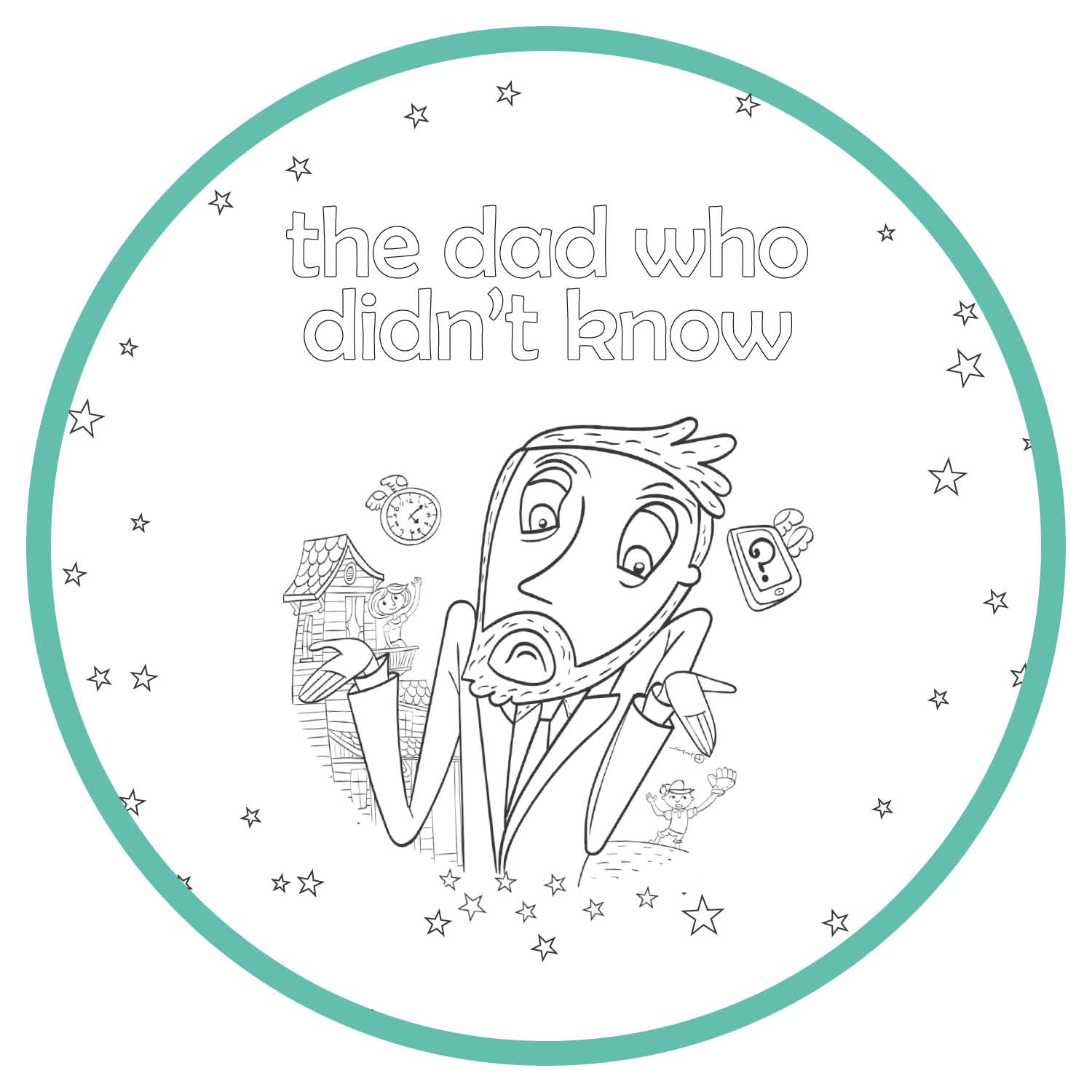 Printable Coloring Pages - The Dad Who Didn't Know