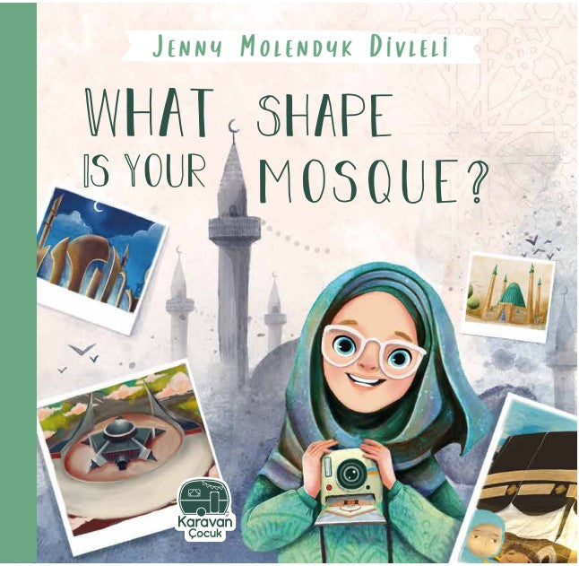 What Shape Is Your Mosque? | Islamic Children's Book