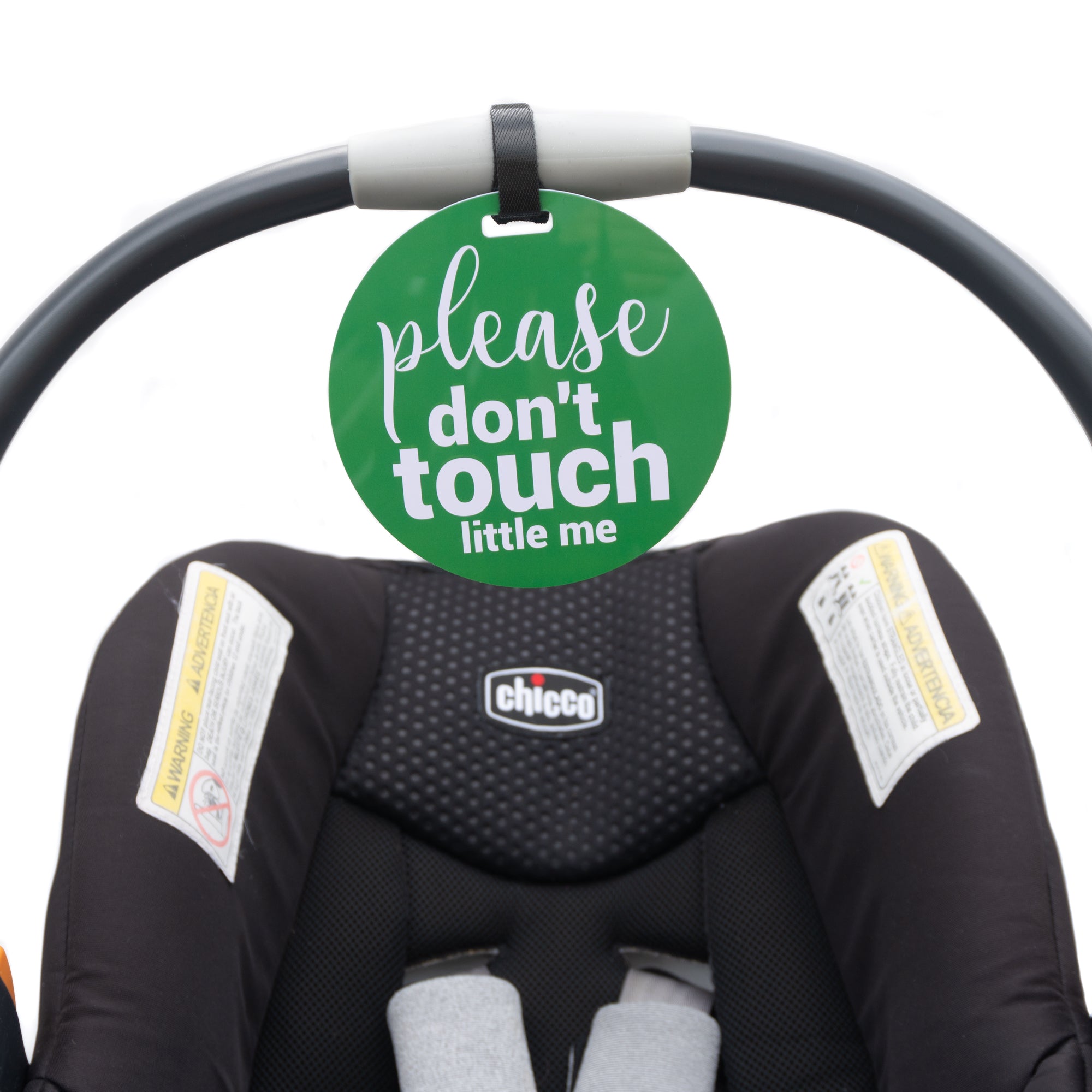 Green Please Don't Touch Little Me Newborn Car Seat Sign Tag