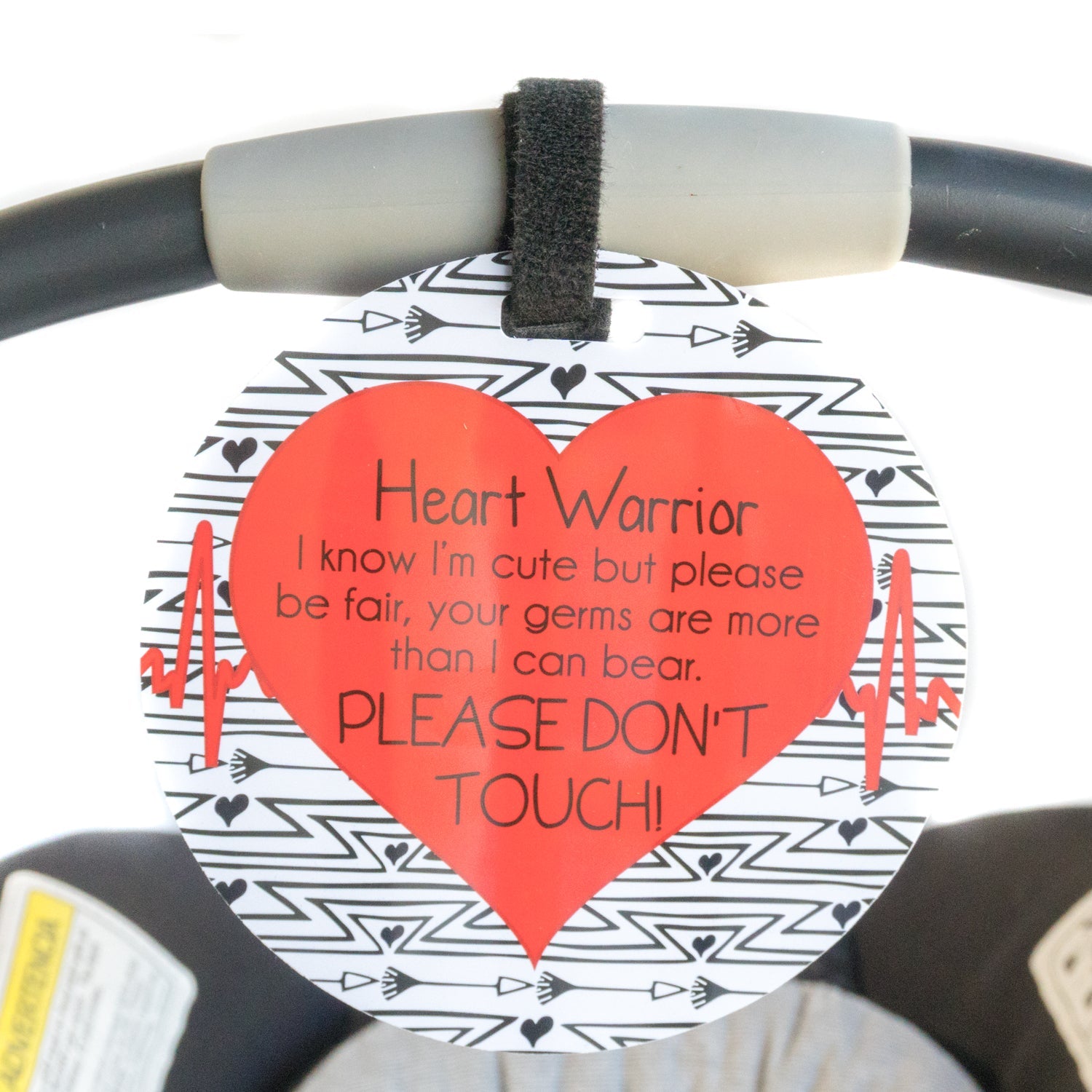 Heart Warrior No Touching Baby Car Seat Tag