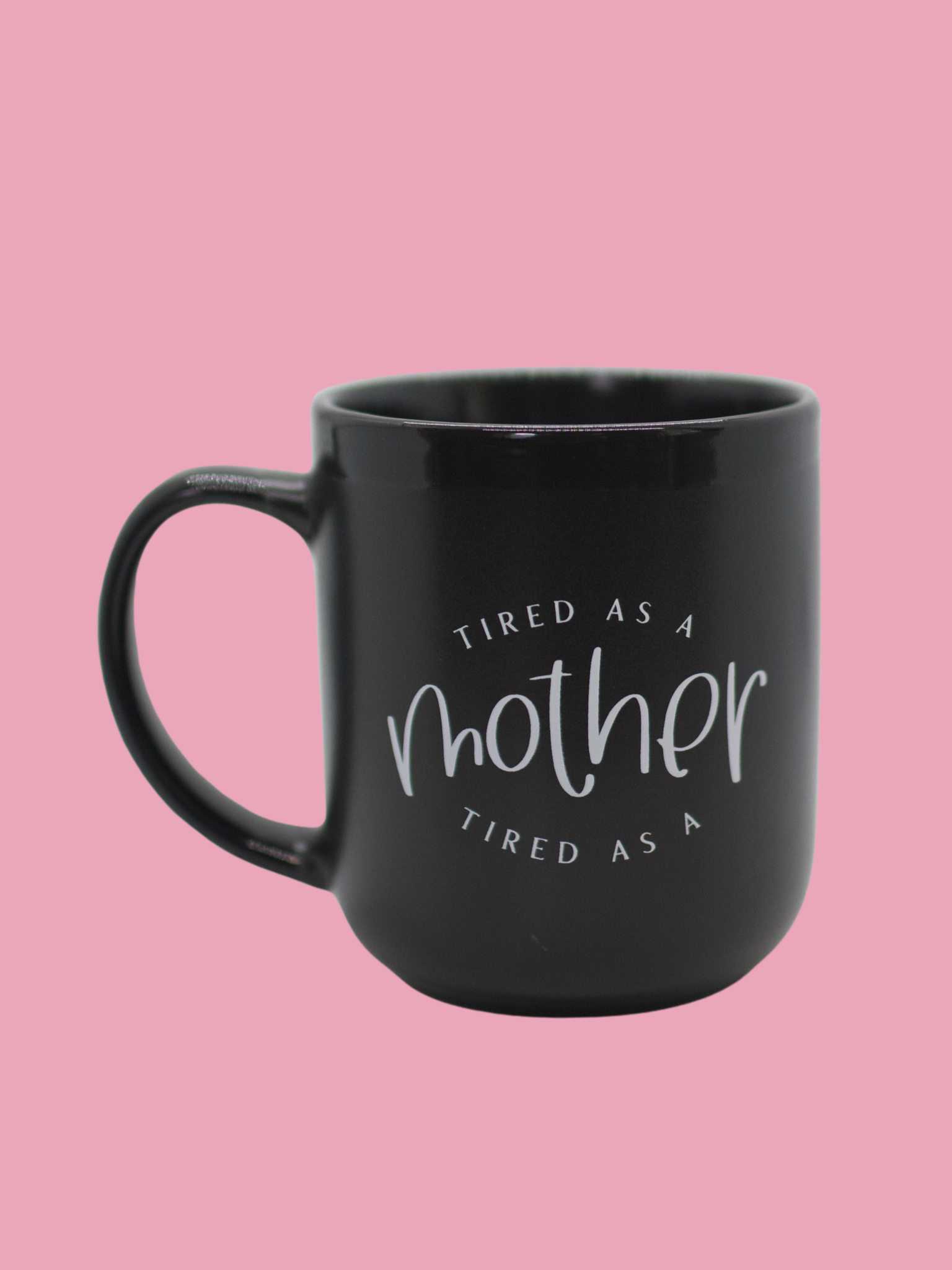 Strong/tired As A Mother Dual Sided Mug - New