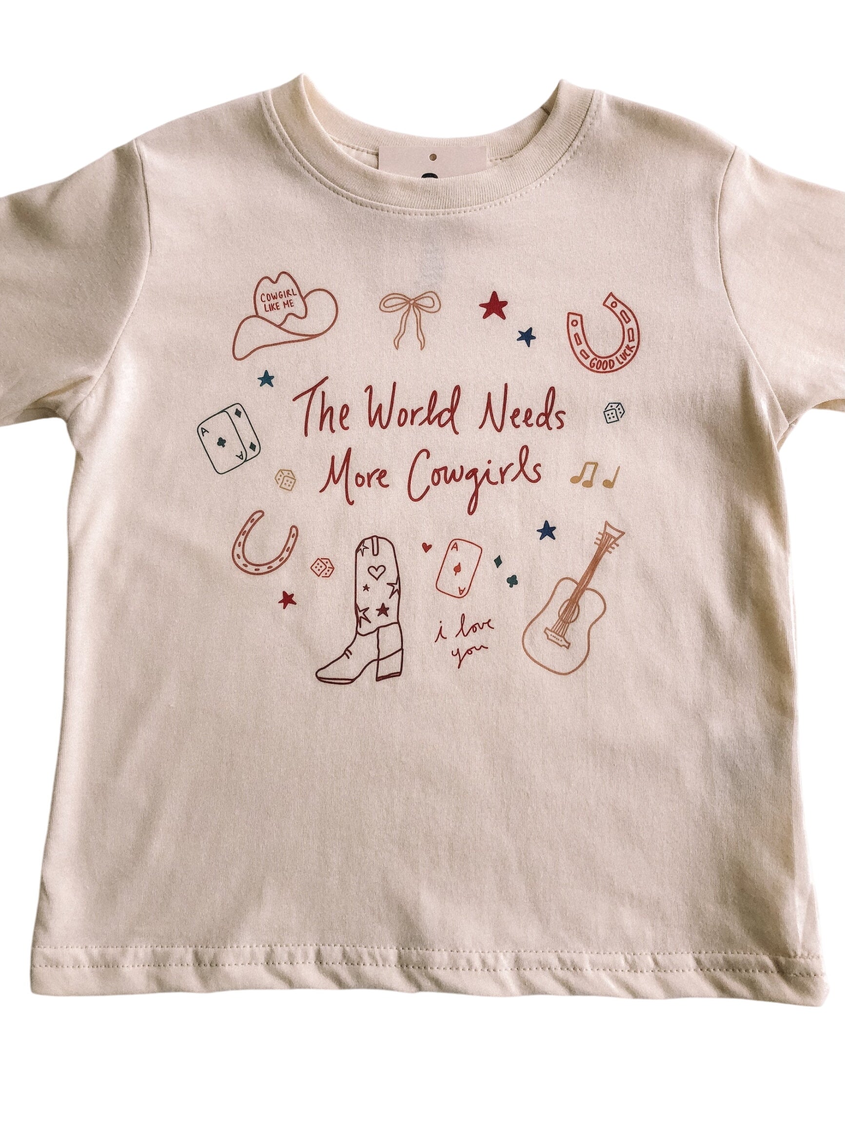 The World Needs More Cowgirls Tee