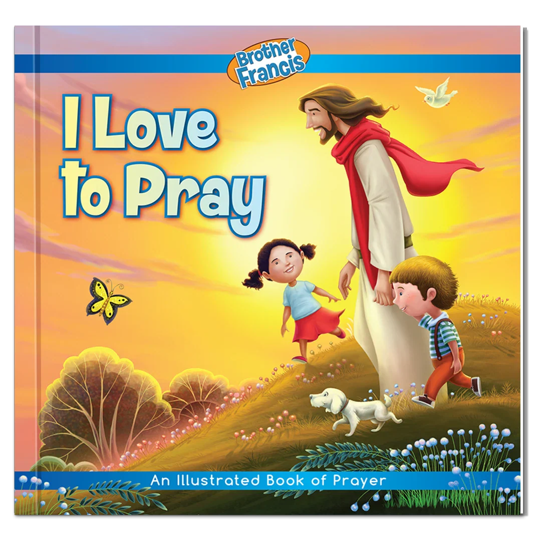 I Love To Pray