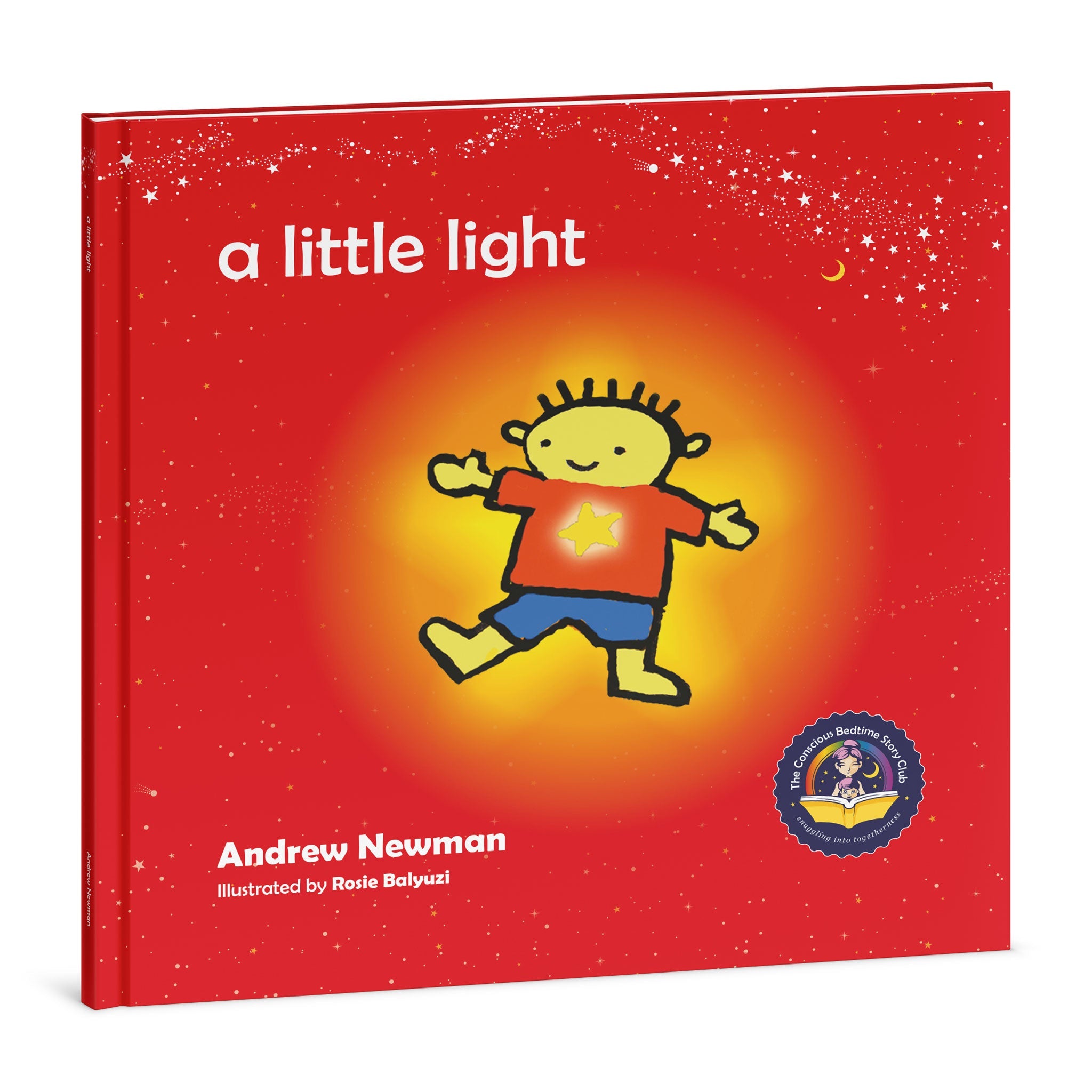 A Little Light: Connecting Children With Their Inner Light So They Can Shine