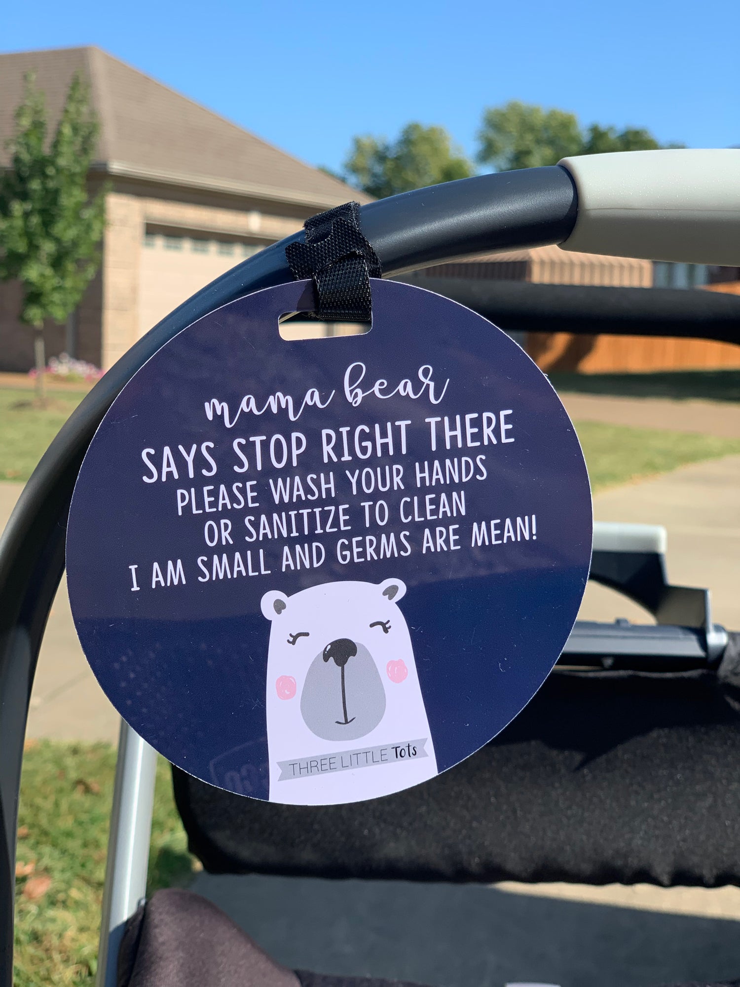 Mama Bear Please Don't Touch My Baby Car Seat Sign Tag