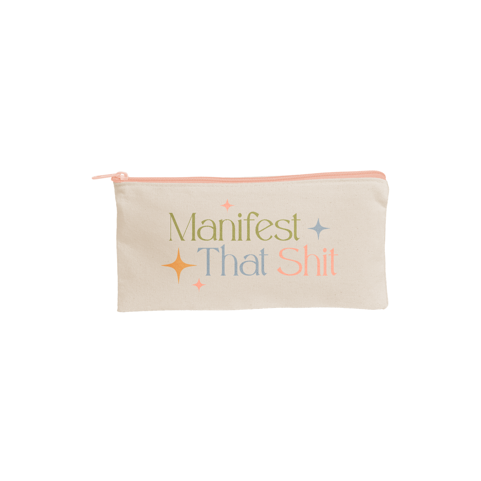 Manifest That Shit All The Things