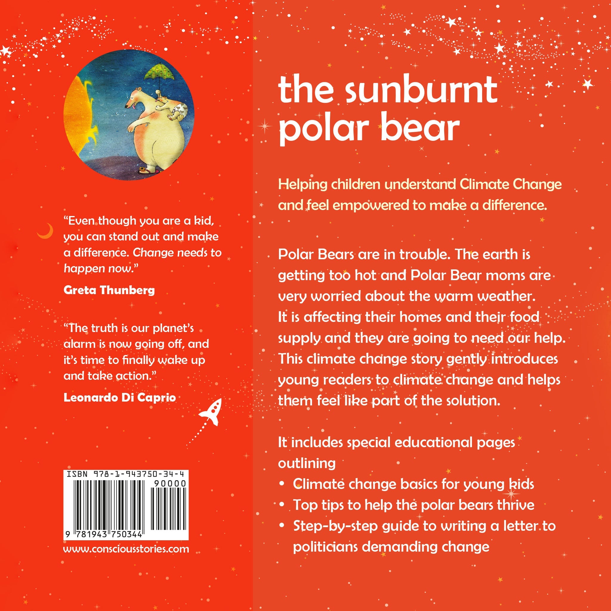 The Sunburnt Polar Bear: Helping Children Understand Climate Change And Feel Empowered To Make A Difference.