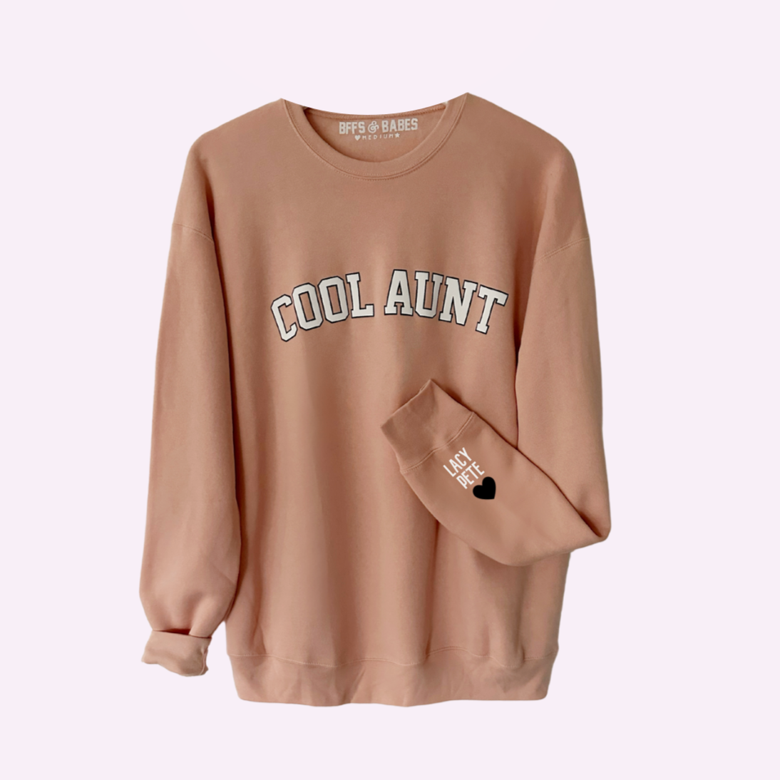 Love On The Cuff ♡ Blush Cool Aunt Sweatshirt With Personalized Cuff