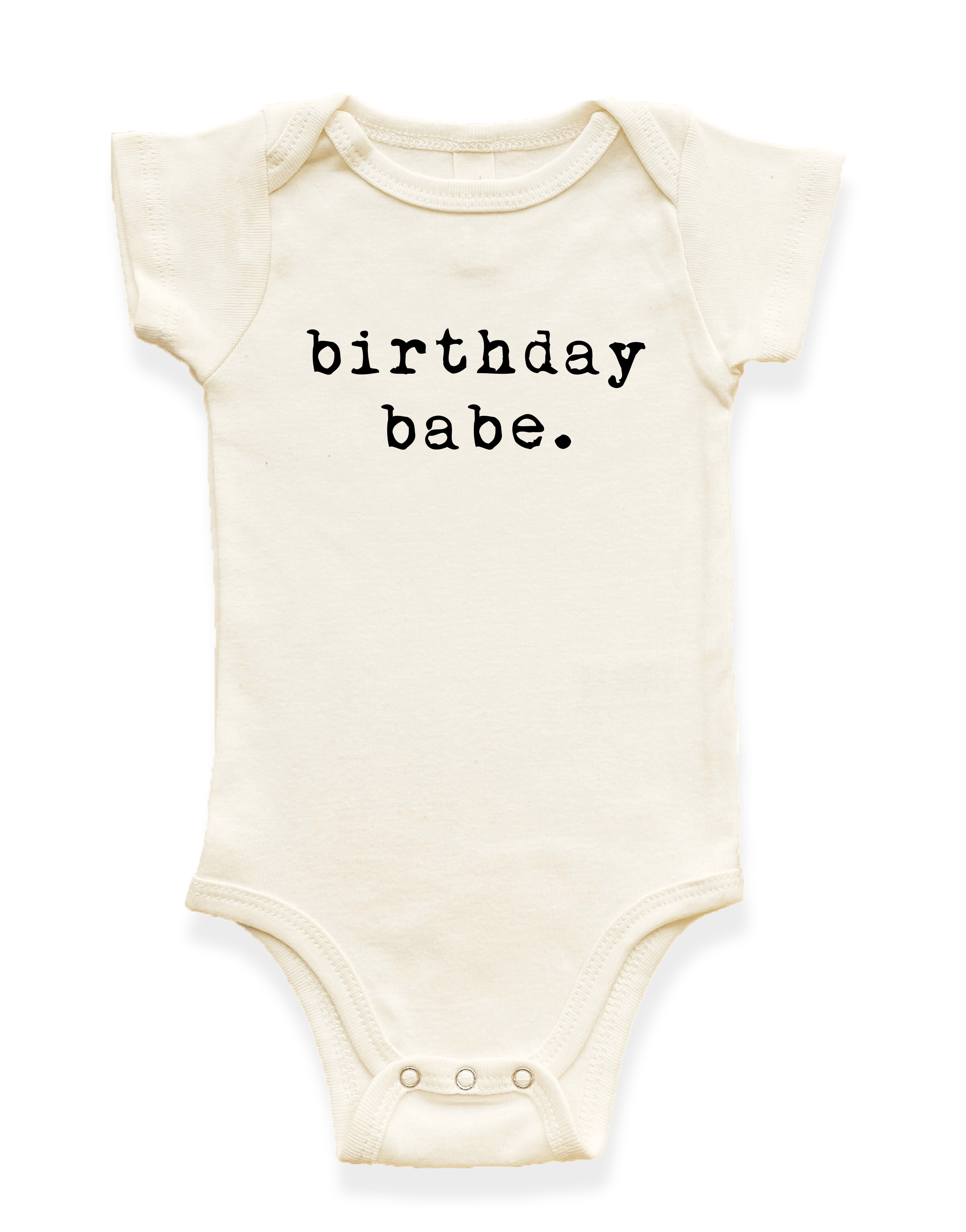Birthday Babe Organic Cotton Baby Bodysuit Short Sleeve