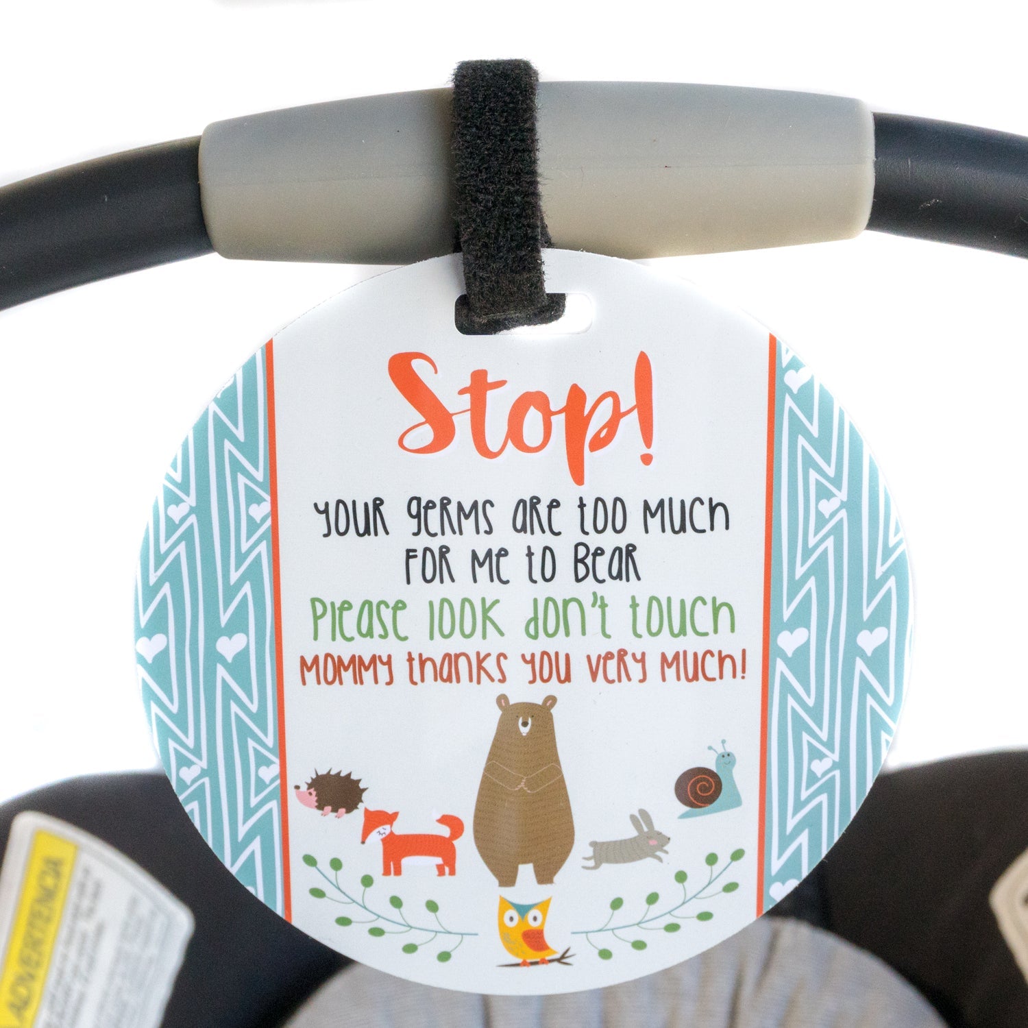 Woodlands No Touching My Newborn Car Seat Sign Tag