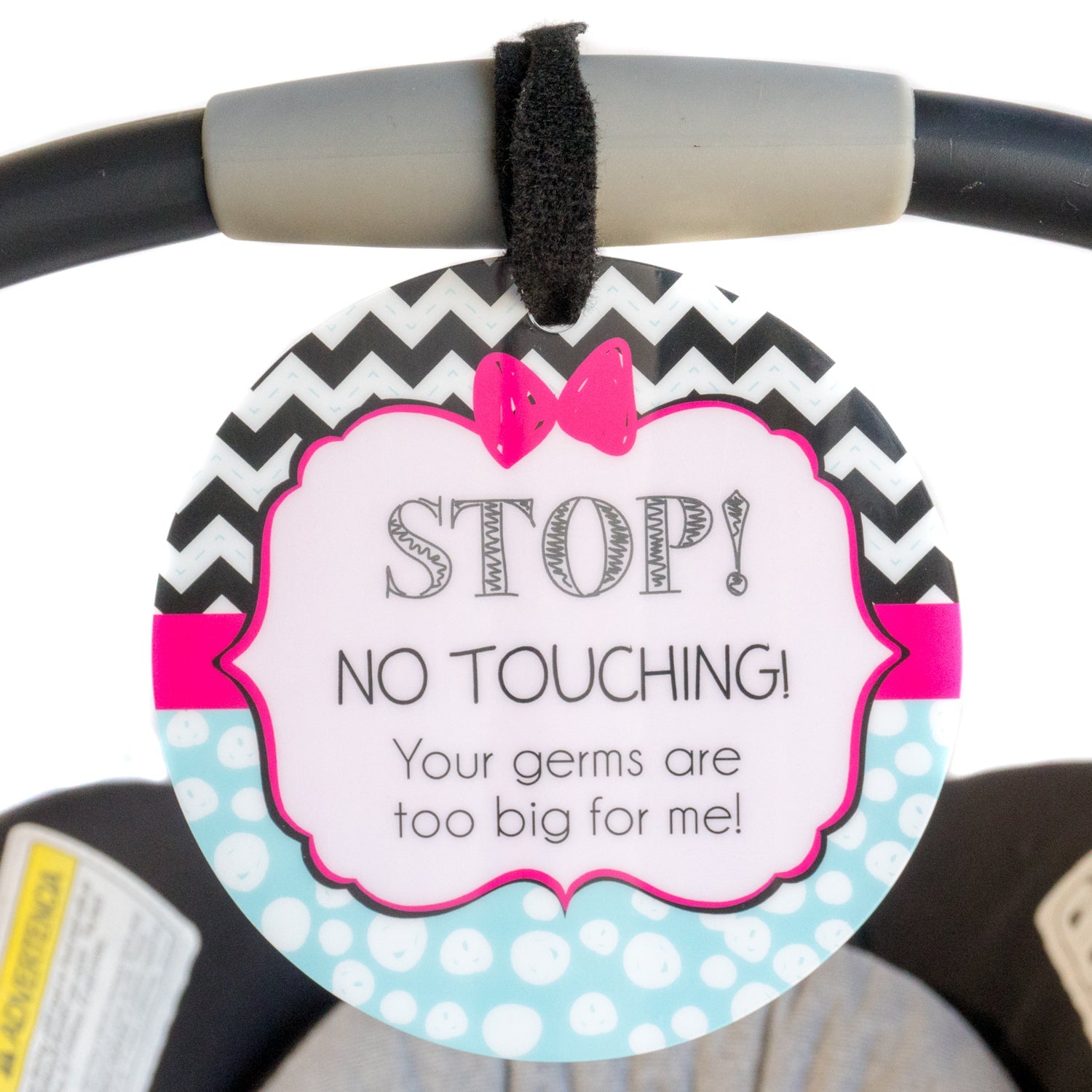 Girl Zig Zag Please Don't Touch My Baby Car Seat Sign Tag