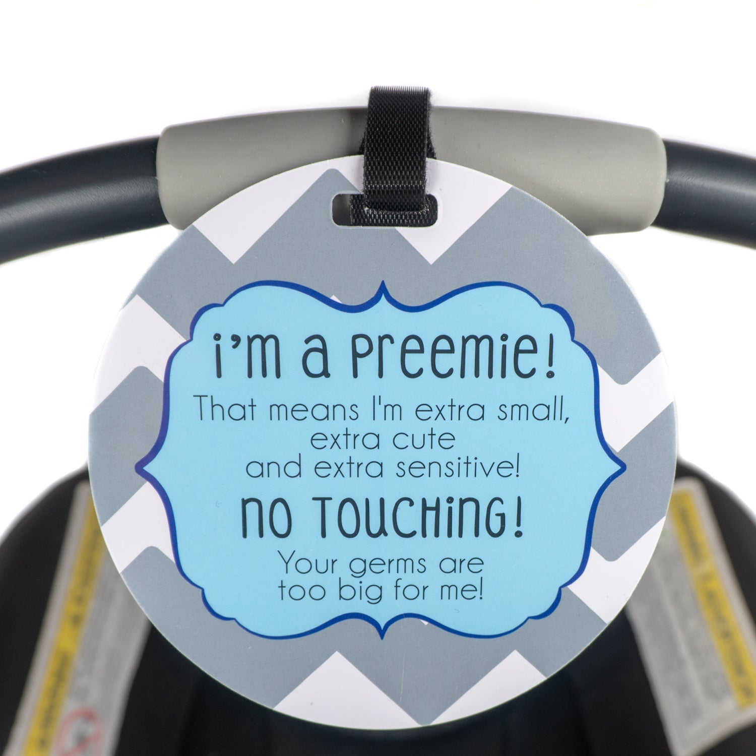 I'm A Preemie Boy No Touching Baby Car Seat Sign Tag