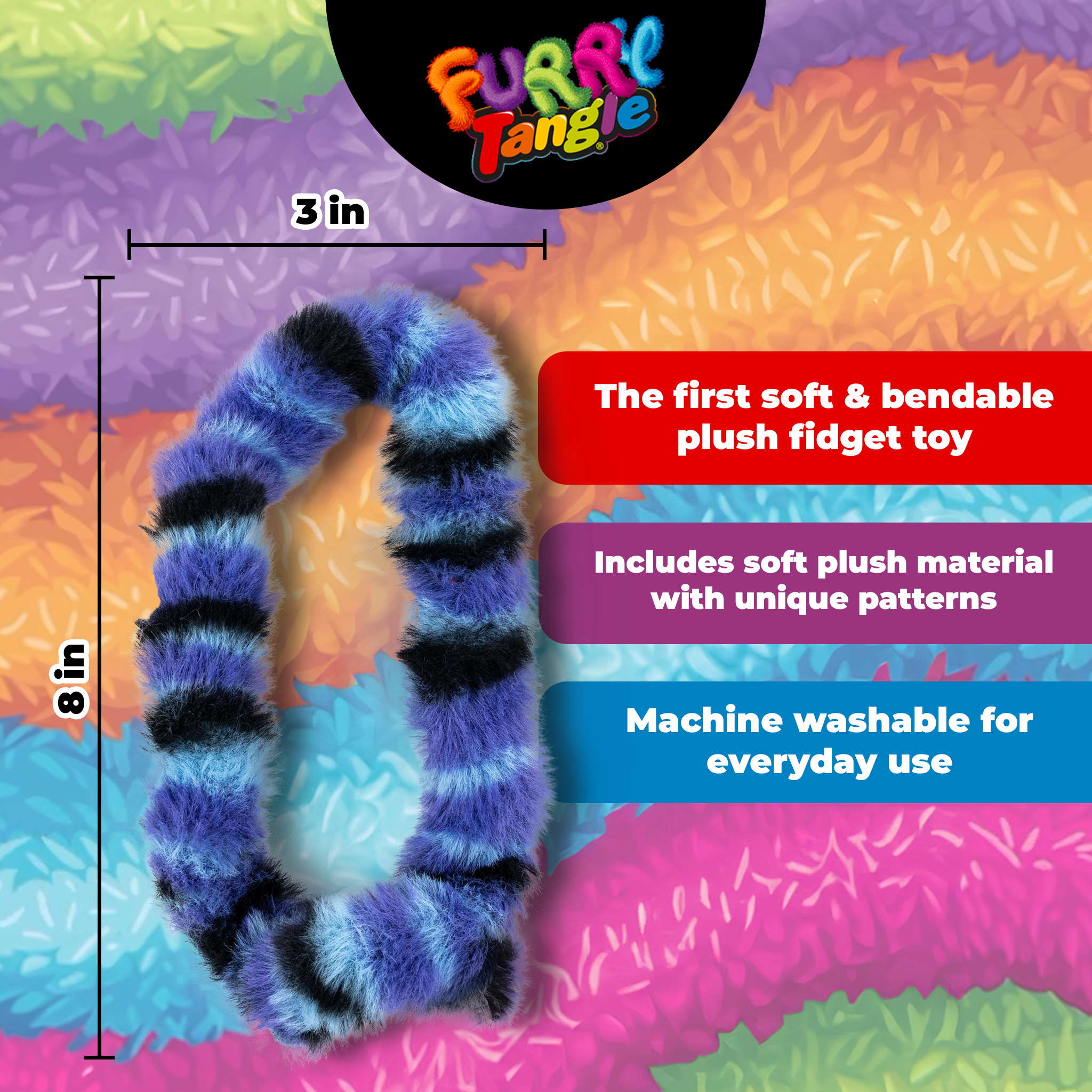 Furry Tangle®