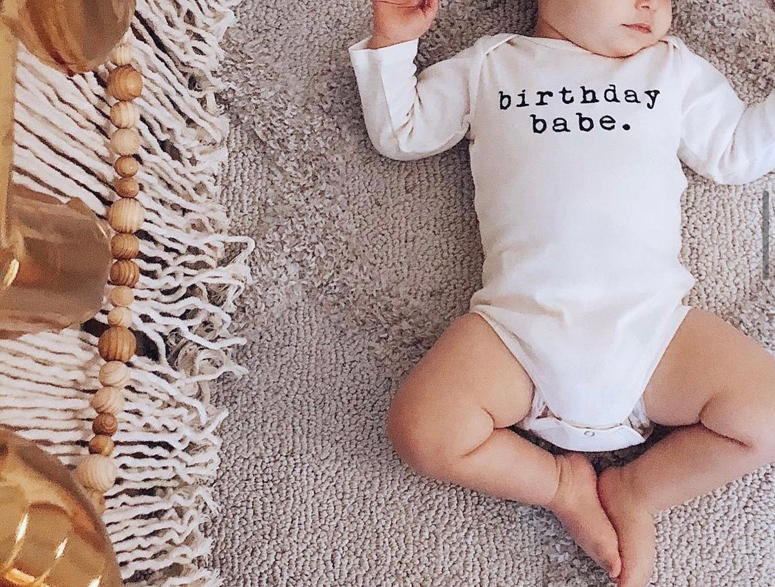 Birthday Babe Organic Cotton Baby Bodysuit Long Sleeve