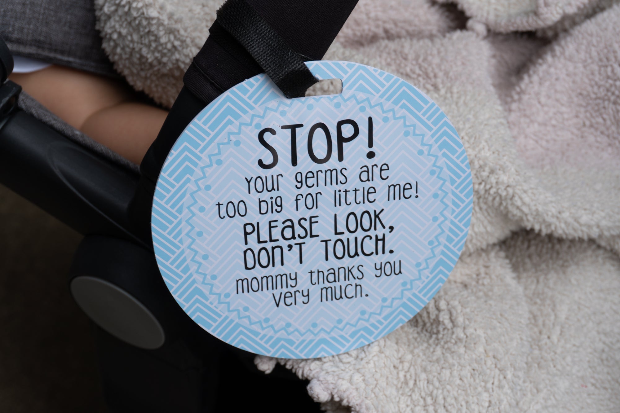 Blue Stop No Touching Newborn Baby Car Seat Tag