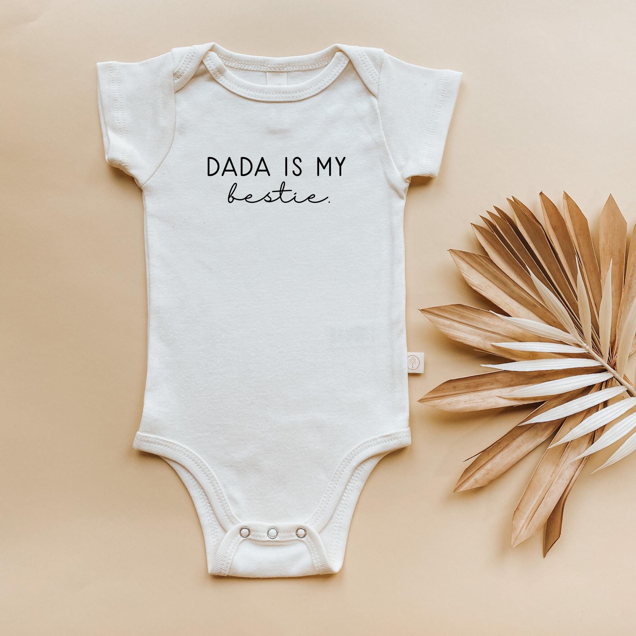 Dada Is My Bestie Organic Cotton Short Sleeve Baby Bodysuit