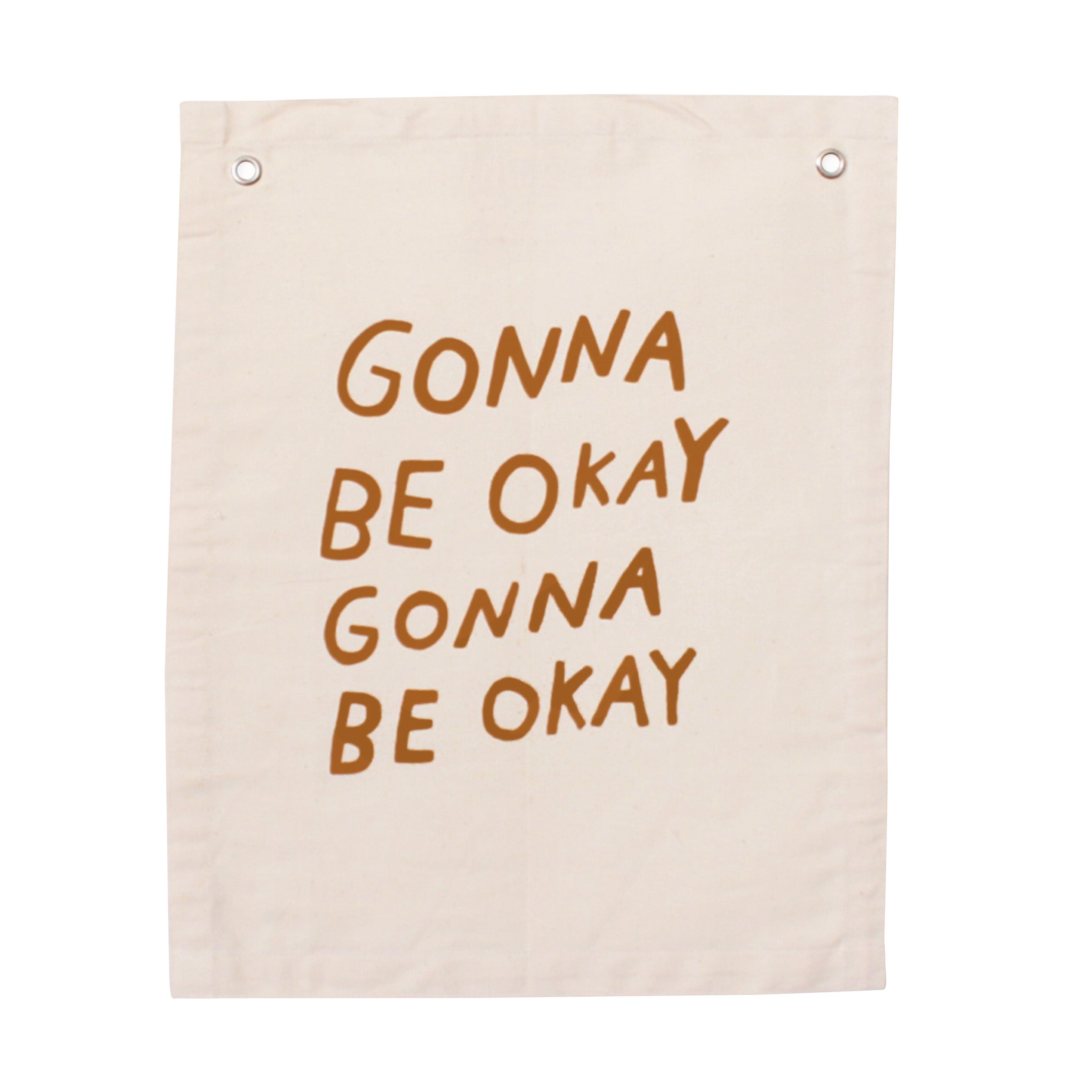 Gonna Be Okay Banner