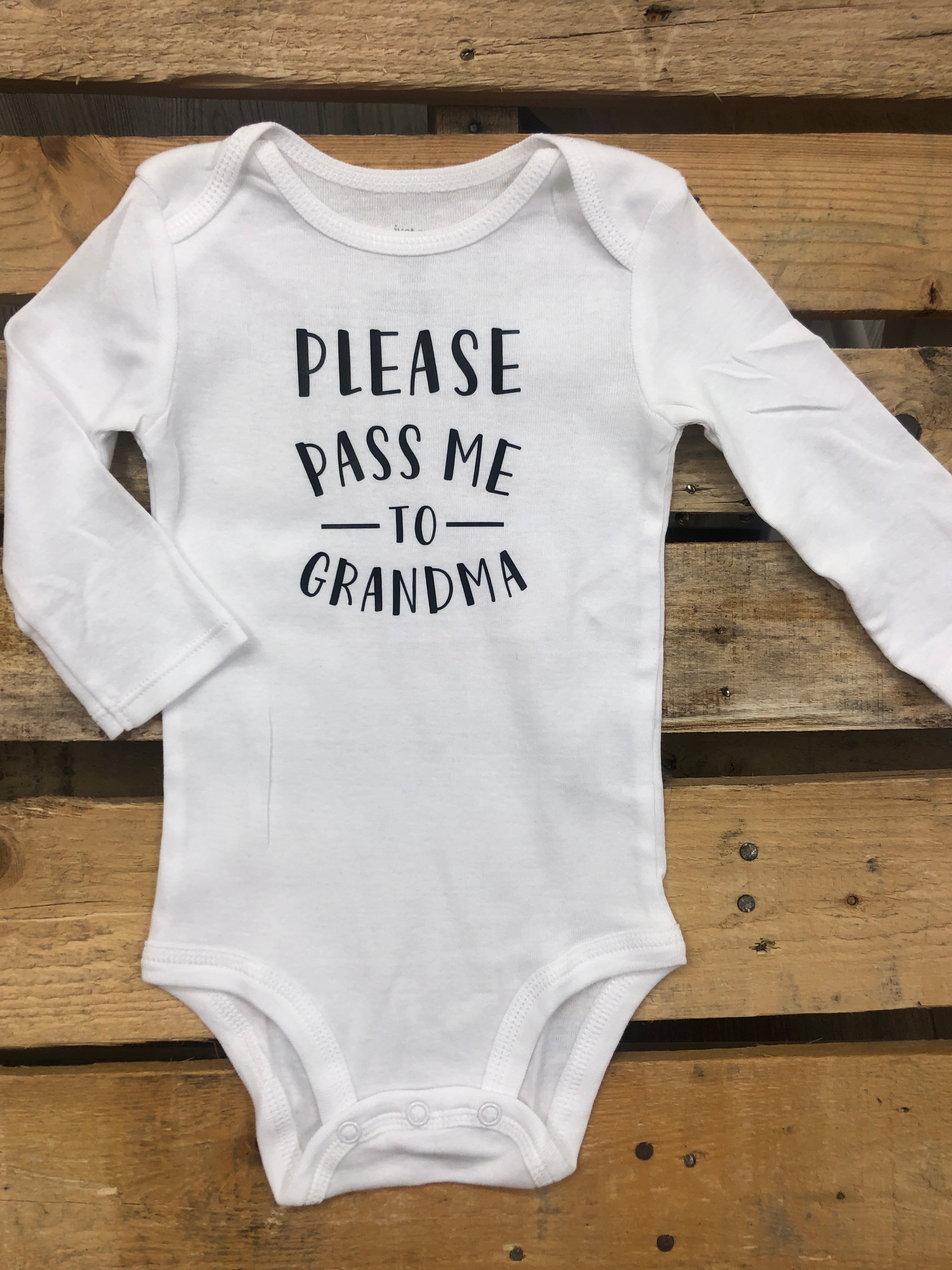 Please Pass Me To Grandma