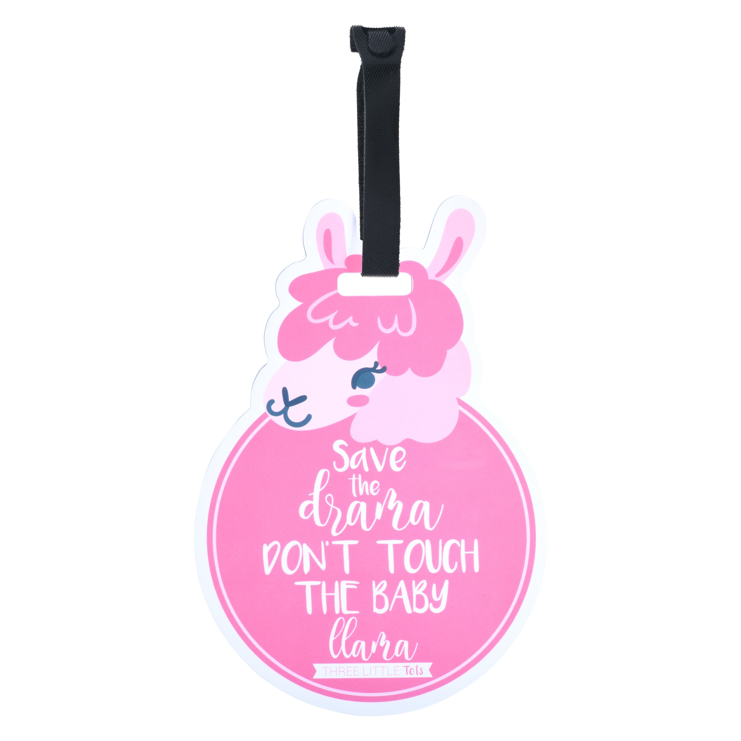 Pink Llama No Touching Newborn Baby Car Seat Sign Tag