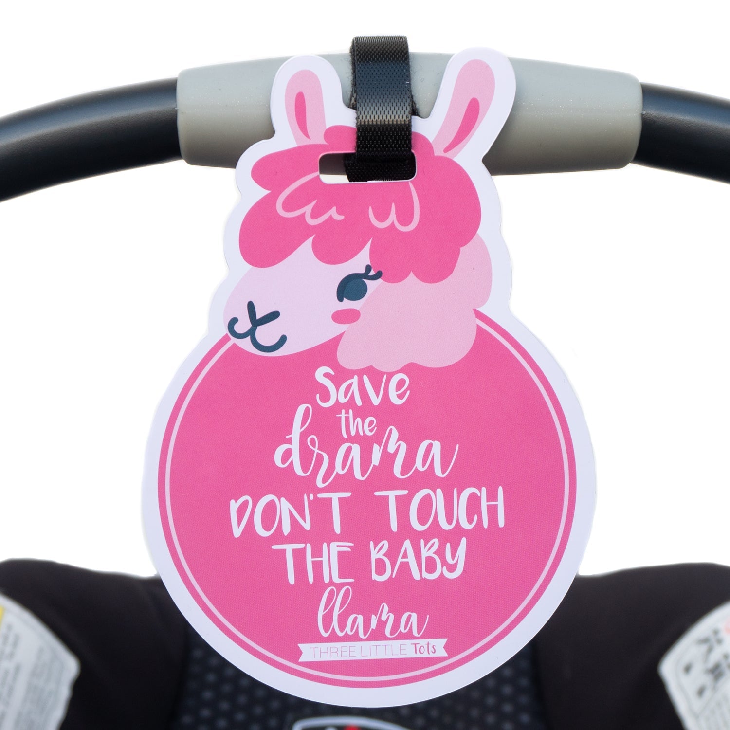 Pink Llama No Touching Newborn Baby Car Seat Sign Tag