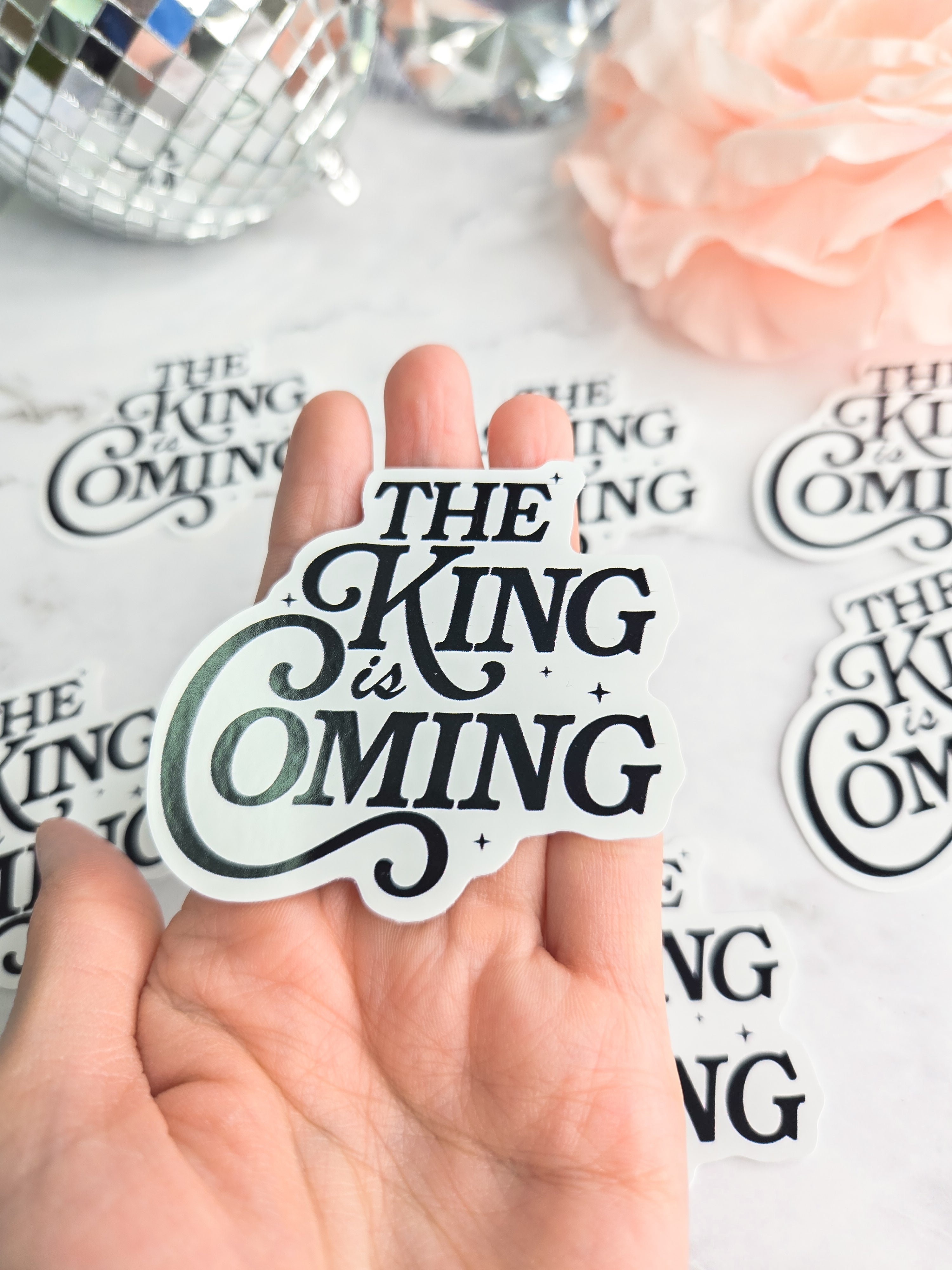 The King Is Coming Sticker