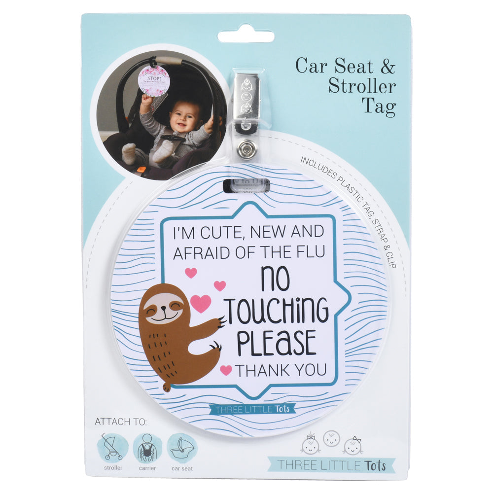 Sloth No Touching Newborn Baby Car Seat Sign Tag