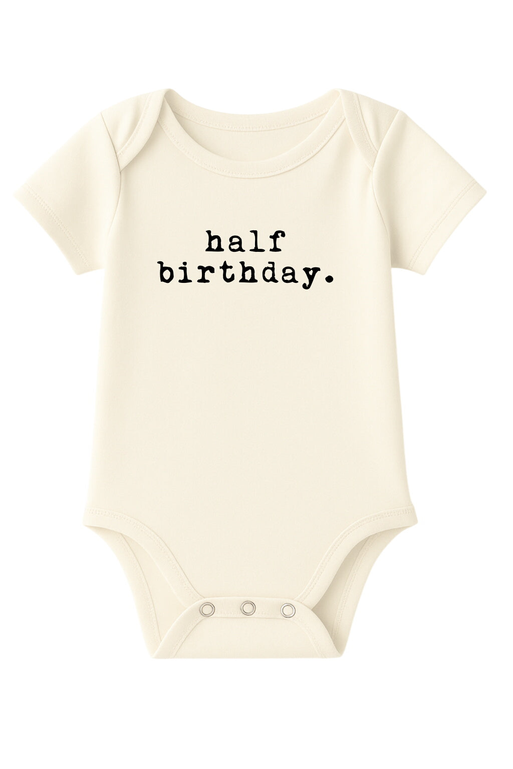 Half Birthday Organic Cotton Baby Bodysuit Short Sleeve