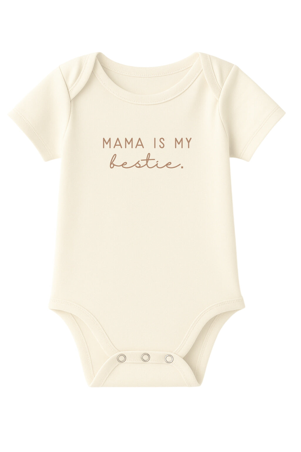 Mama Is My Bestie Clay Organic Cotton Baby Bodysuit Short Sleeve
