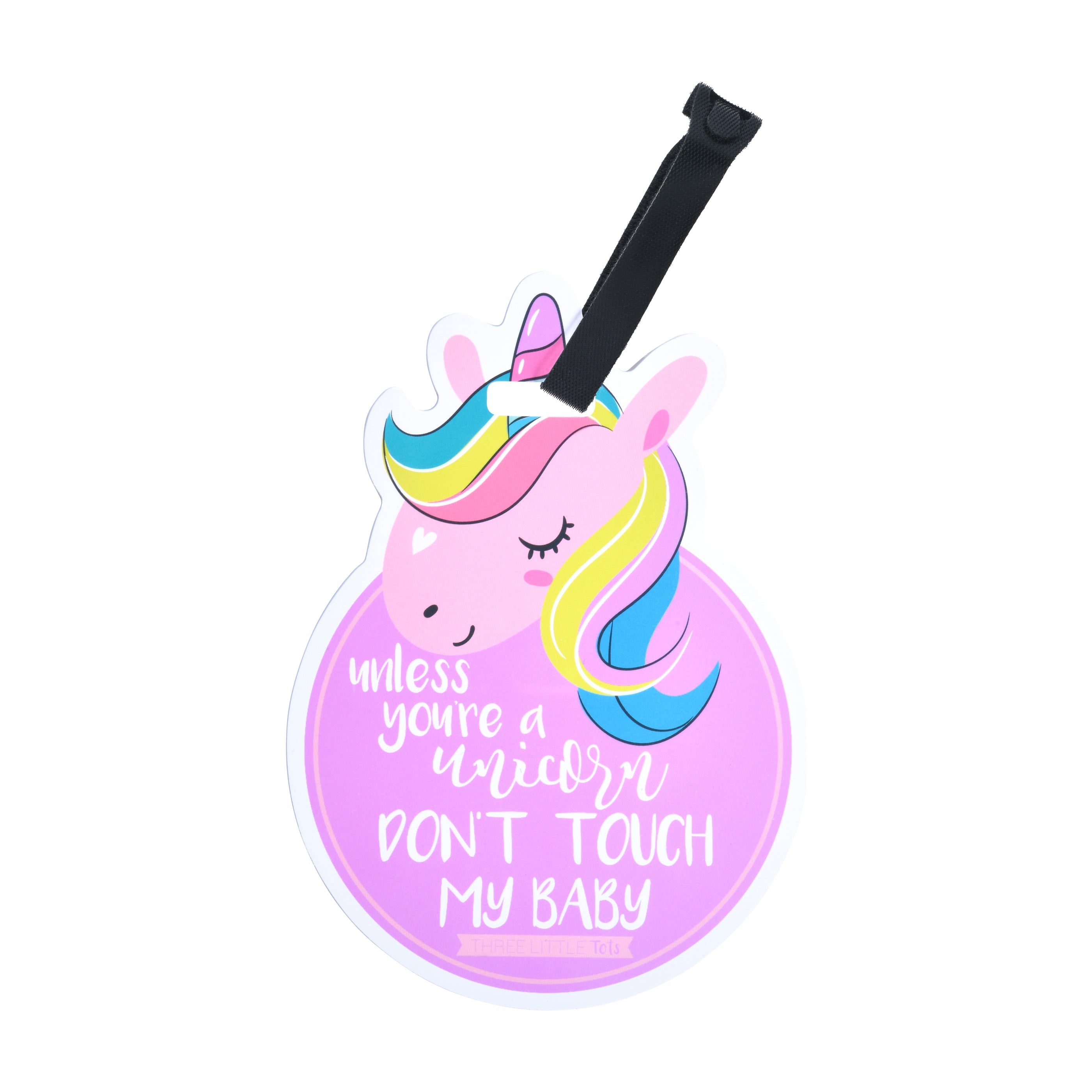 Unicorn No Touching Newborn Baby Car Seat Sign Tag