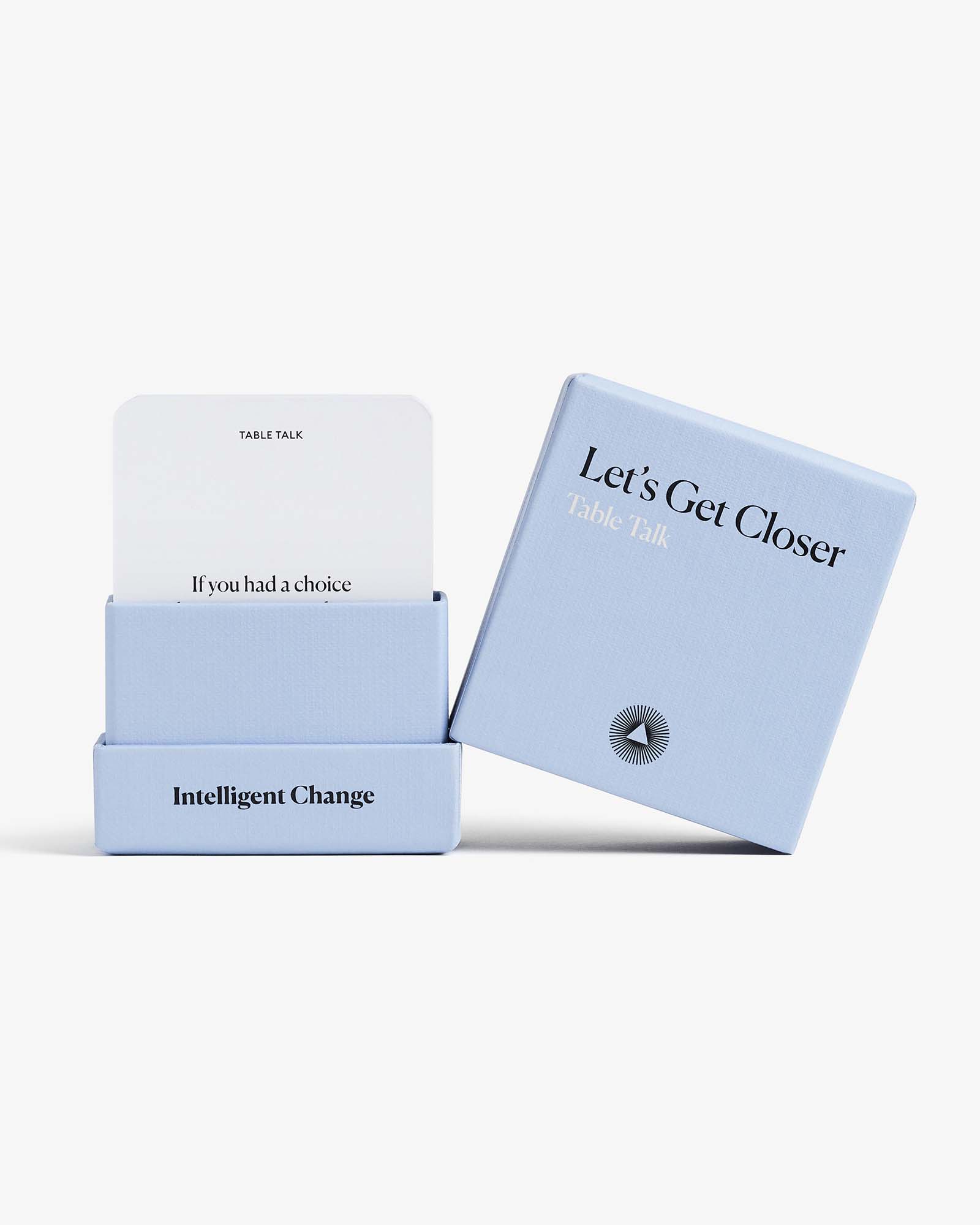 Let's Get Closer: Table Talk - Table Talk