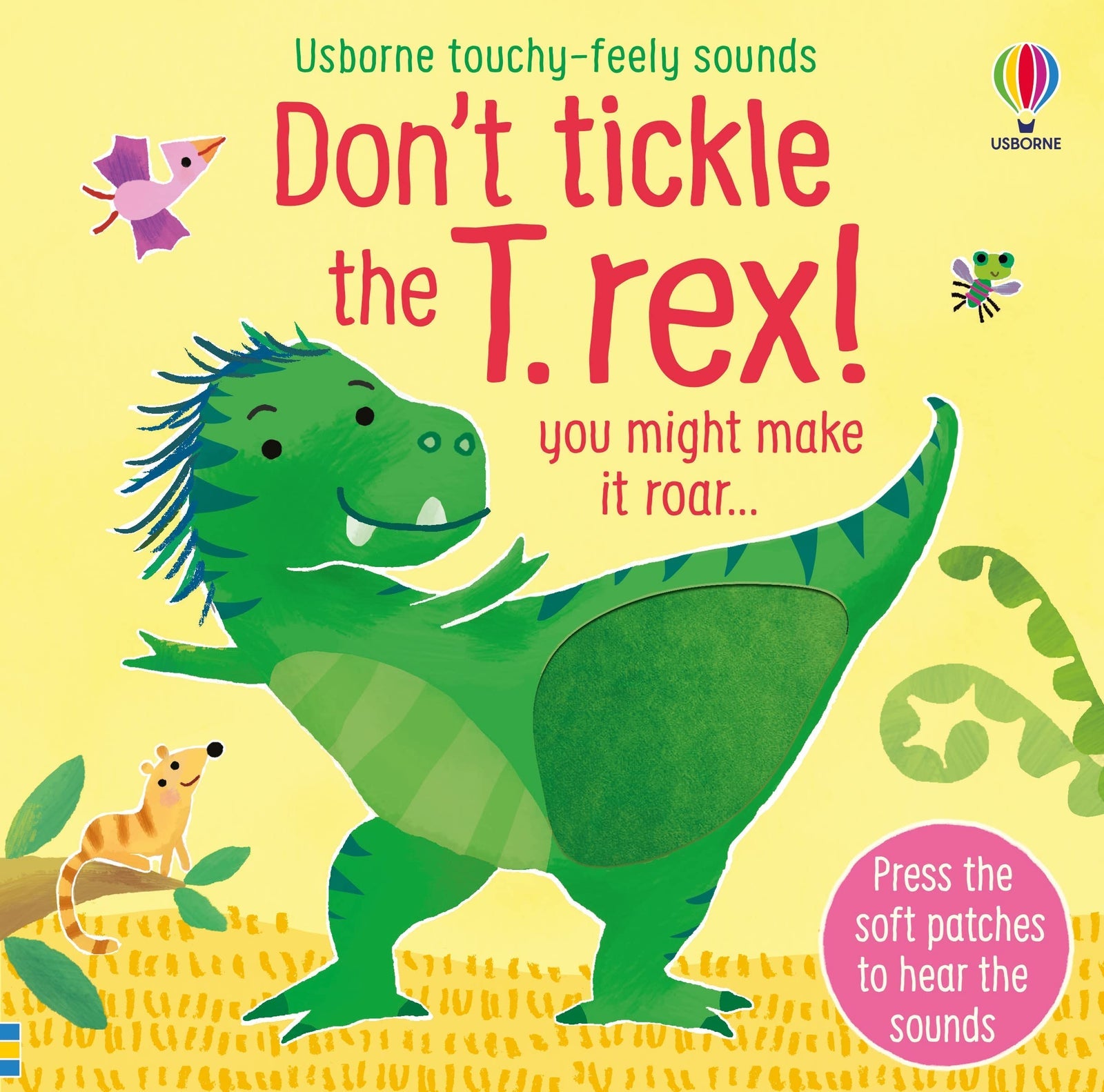 Usborne Don't Tickle The T-Rex