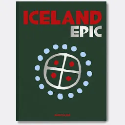 Iceland Epic Assouline Coffee Table Book