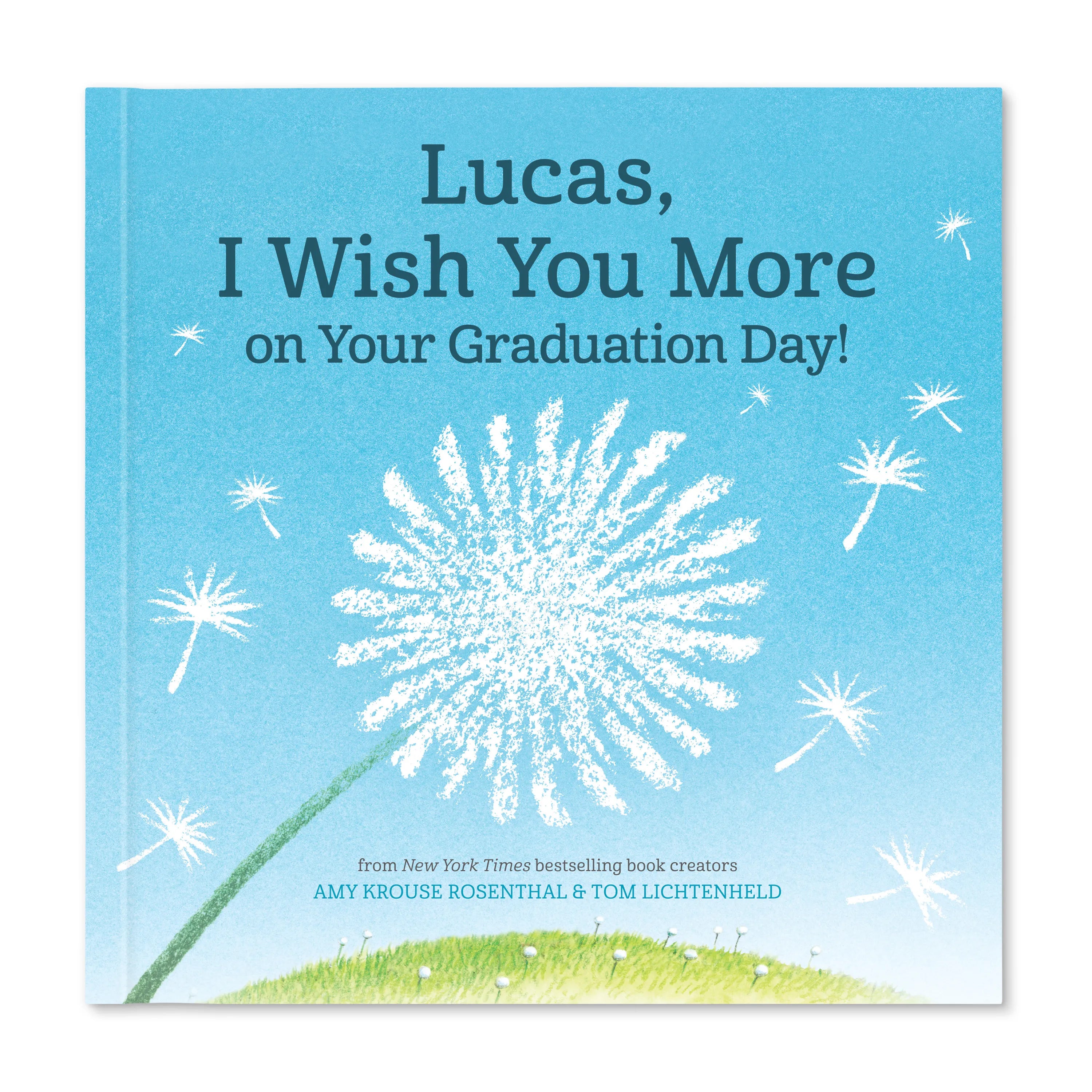 I Wish You More on Your Graduation Day Personalized Book