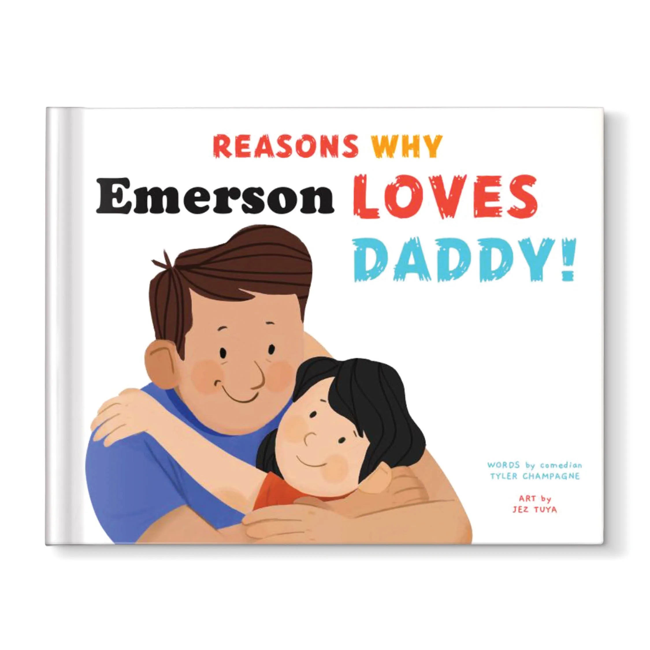 Reasons Why We Love Daddy Personalized Book - 3 Children