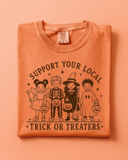 Support Your Local Tricker Treaters Adult Tee Or Sweatshirt