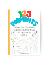123 Pigments Learn, Trace, Count And Color Through Numbers 0-30 Coloring Book